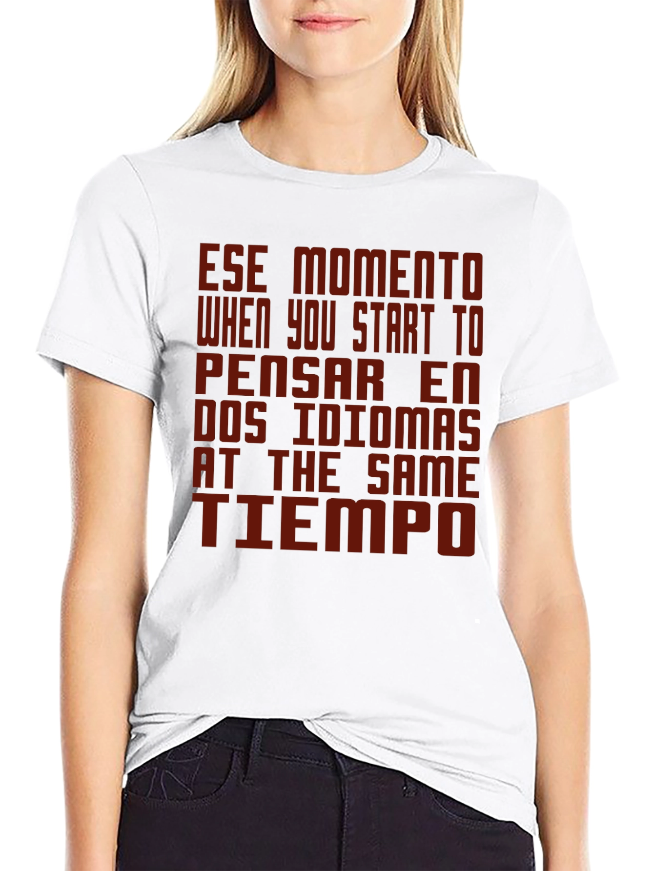 Bilingual Humor Tee - Ese Momento T-Shirt
