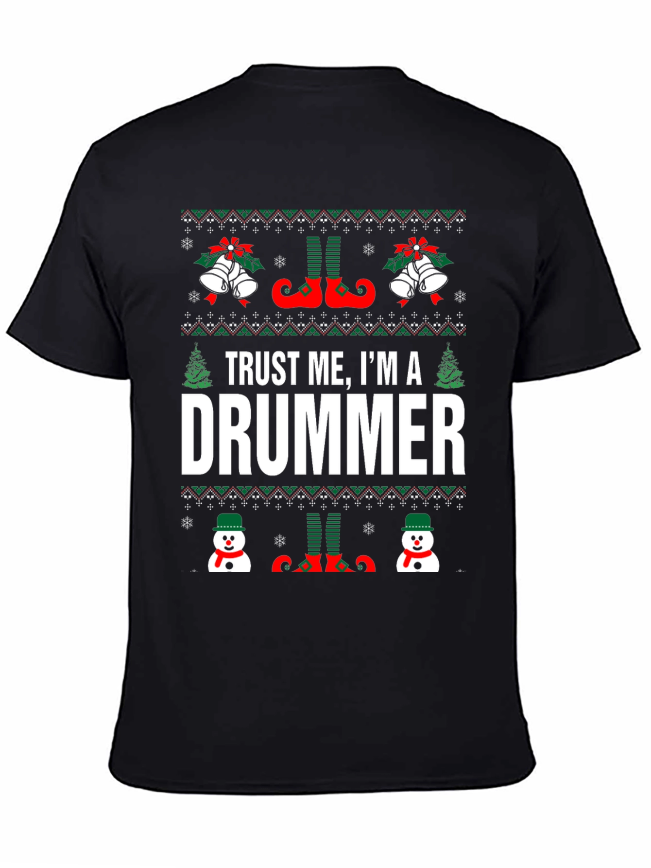 Trust Me Im a Drummer Christmas Graphic Tee