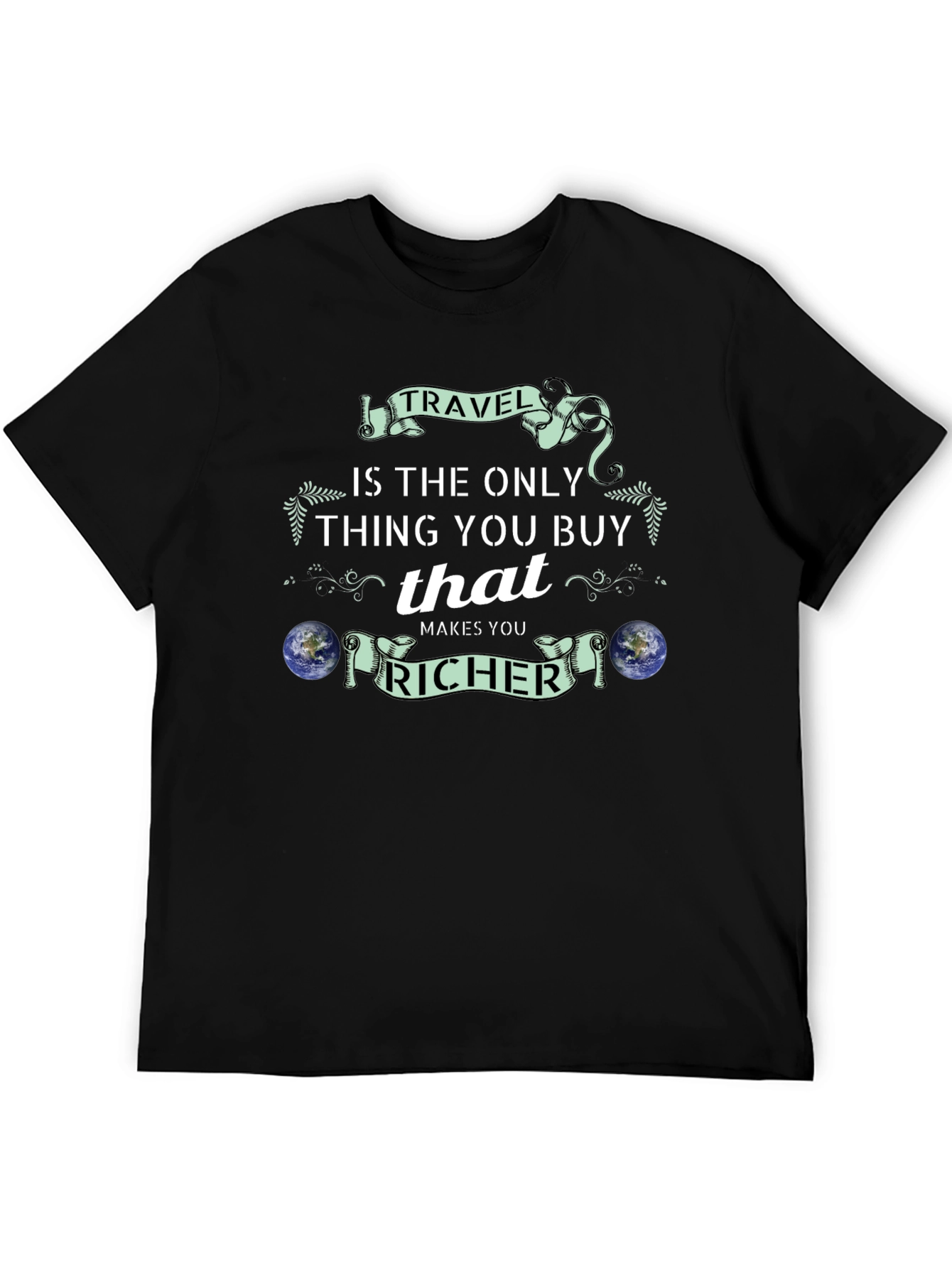 Travel Makes You Richer Black T-Shirt