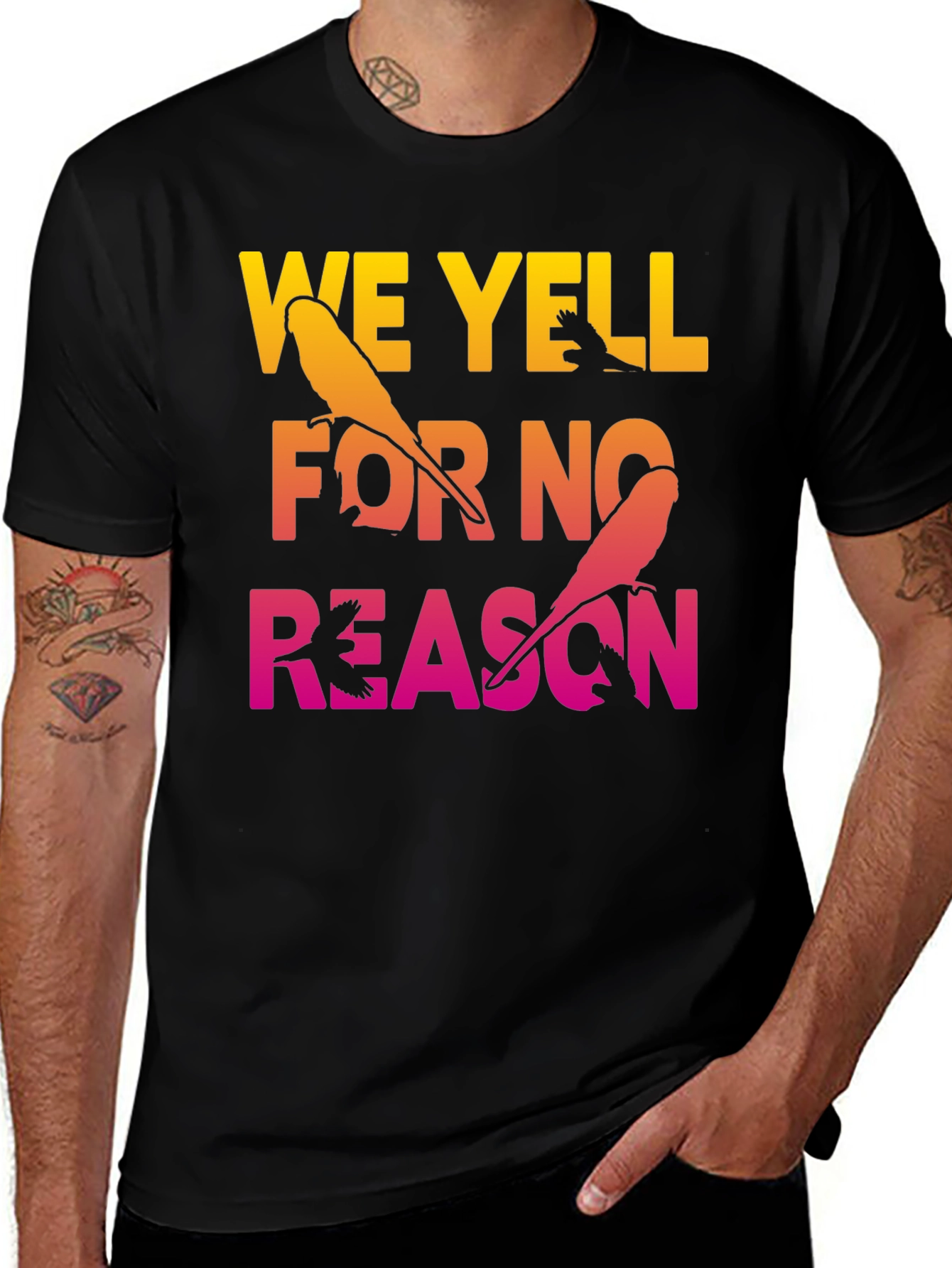 We Yell For No Reason Parrot Graphic Tee