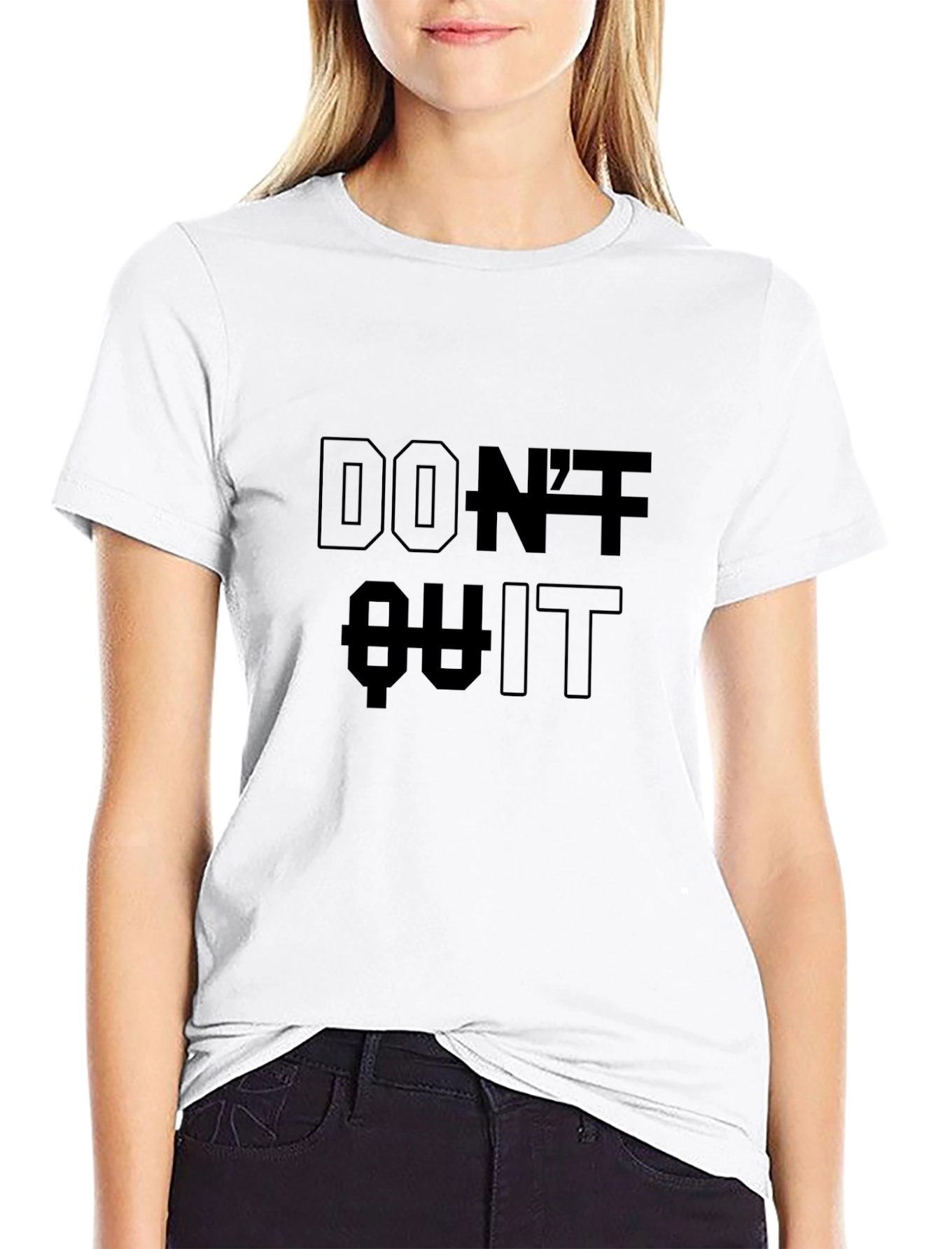 Dont Quit Motivational Black T-Shirt