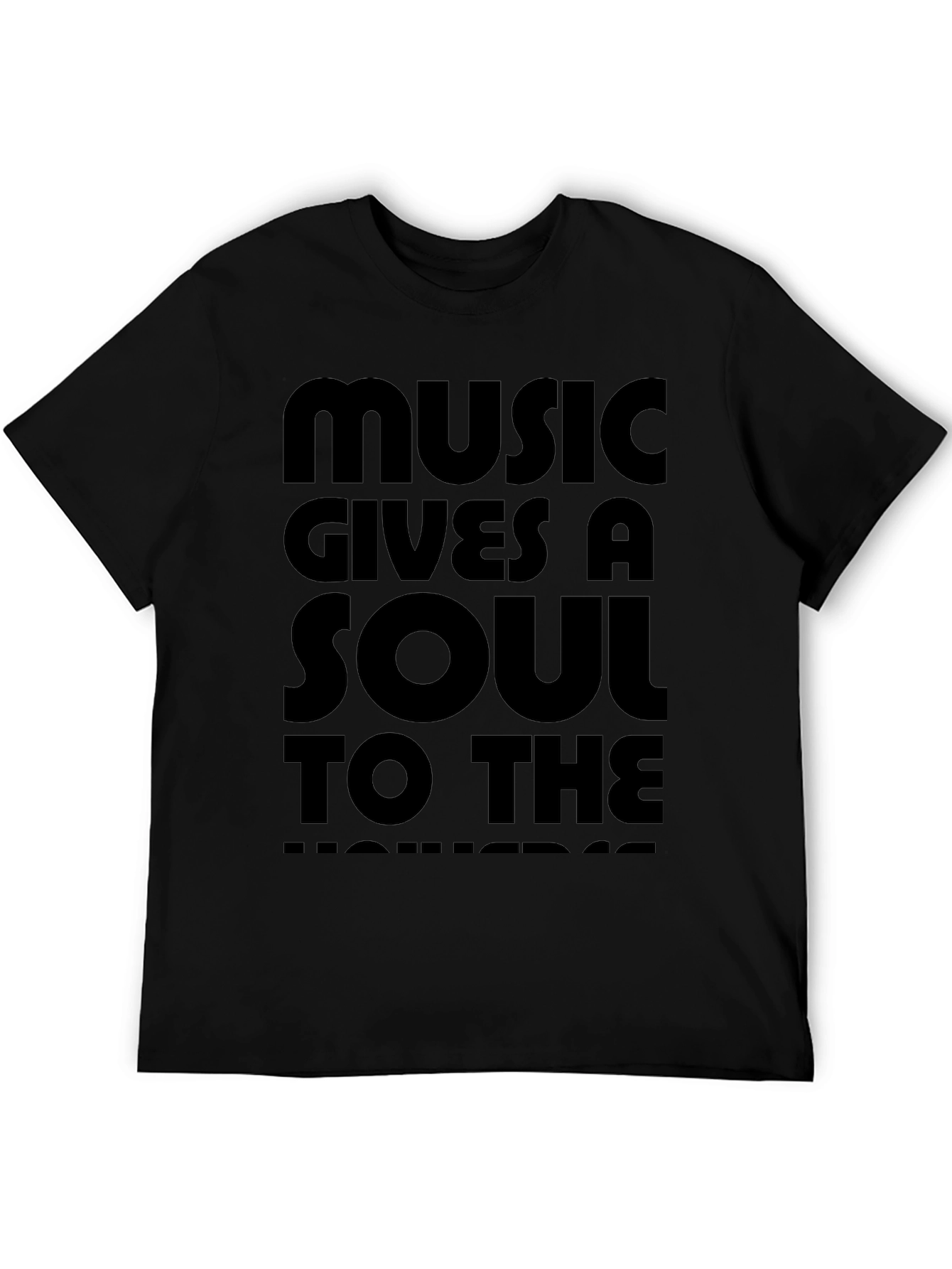 Music Gives a Soul to the Universe Black T-Shirt