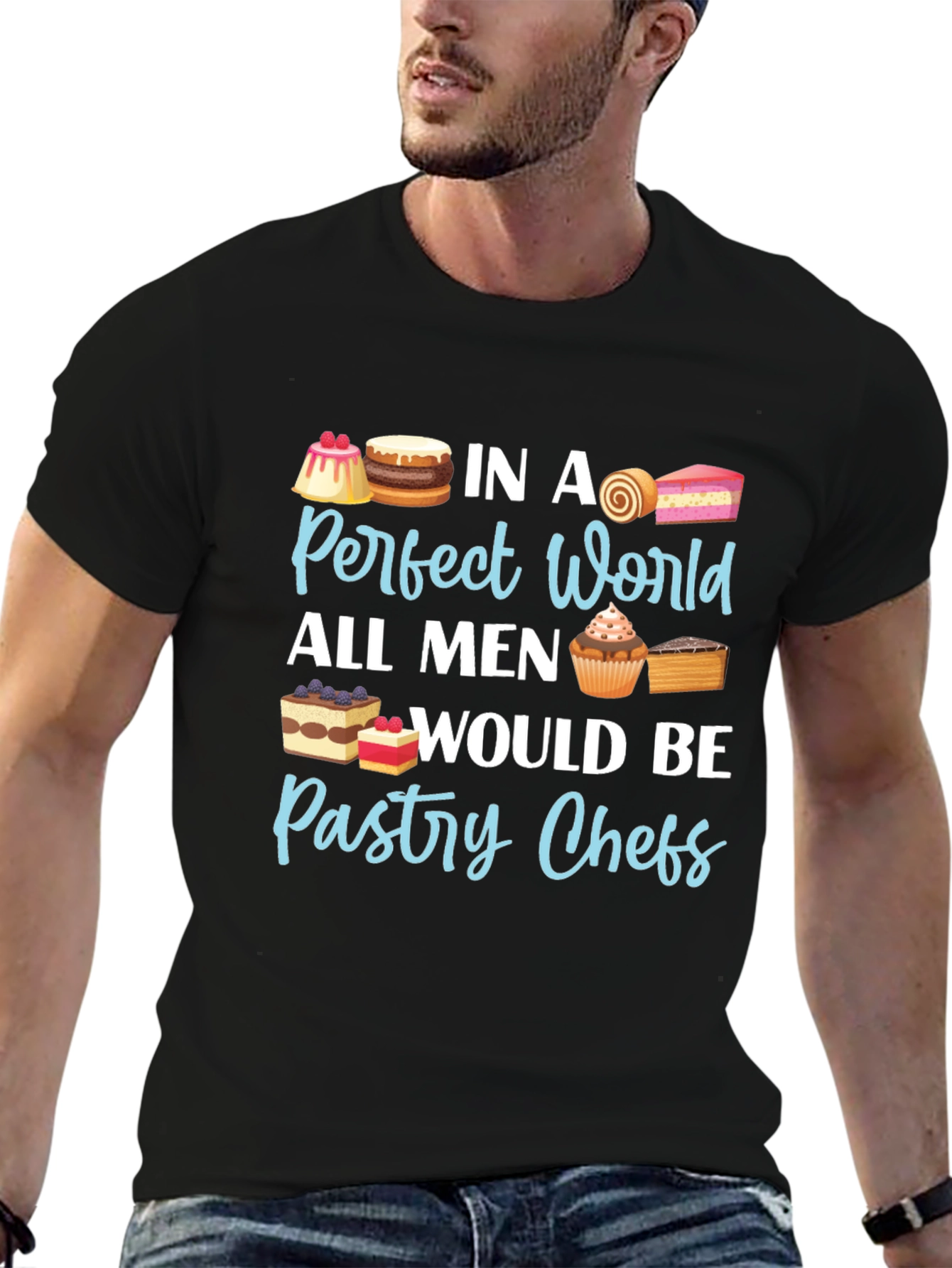 Pastry Chef T-Shirt - Perfect World Design