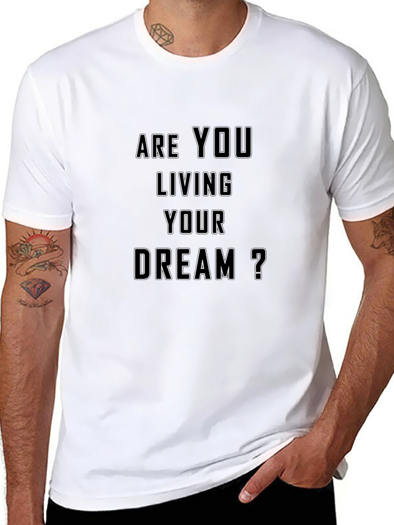 Motivational Are You Living Your Dream? Black T-Shirt