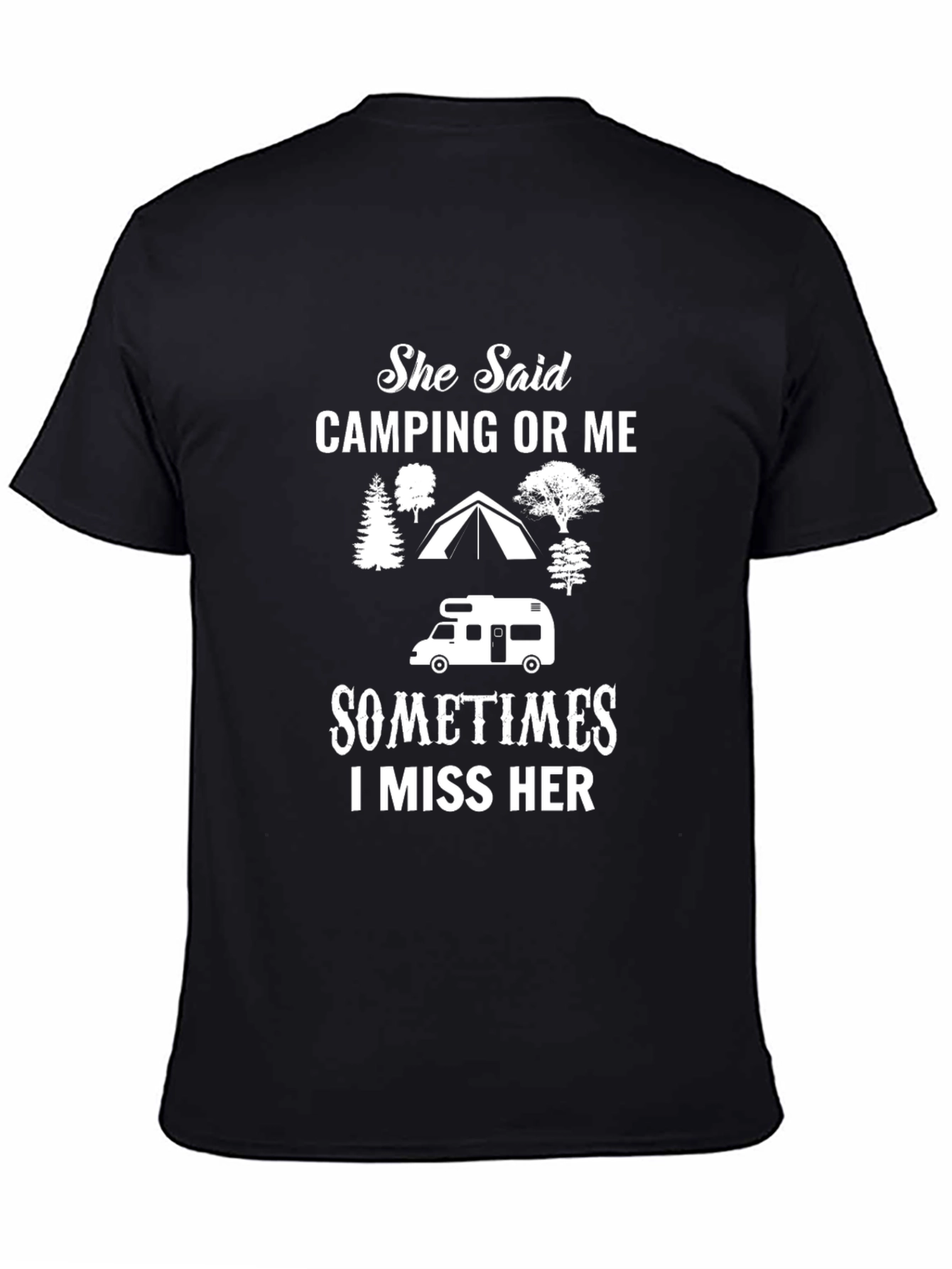 Camping Or Me Graphic T-Shirt