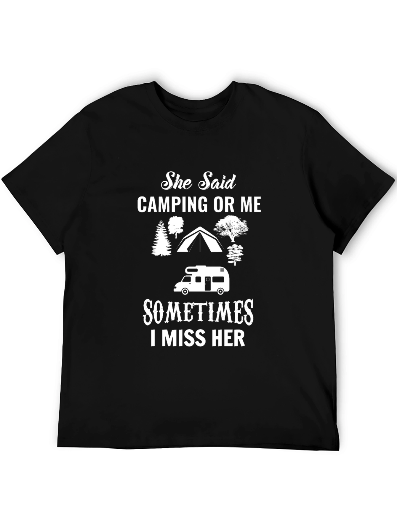 Camping Or Me Graphic T-Shirt