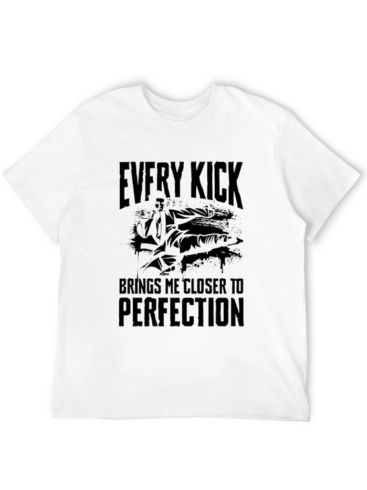 Every Kick Brings Me Closer T-Shirt