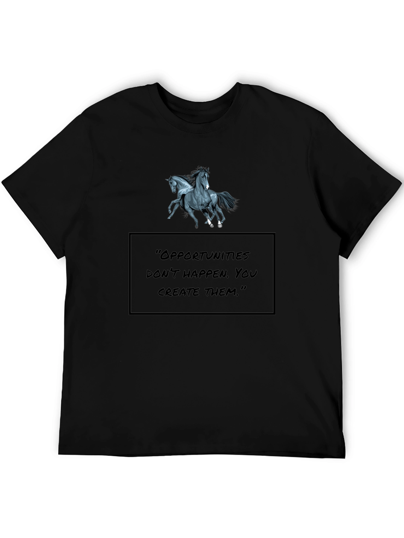 Motivational Horse Graphic Black T-Shirt