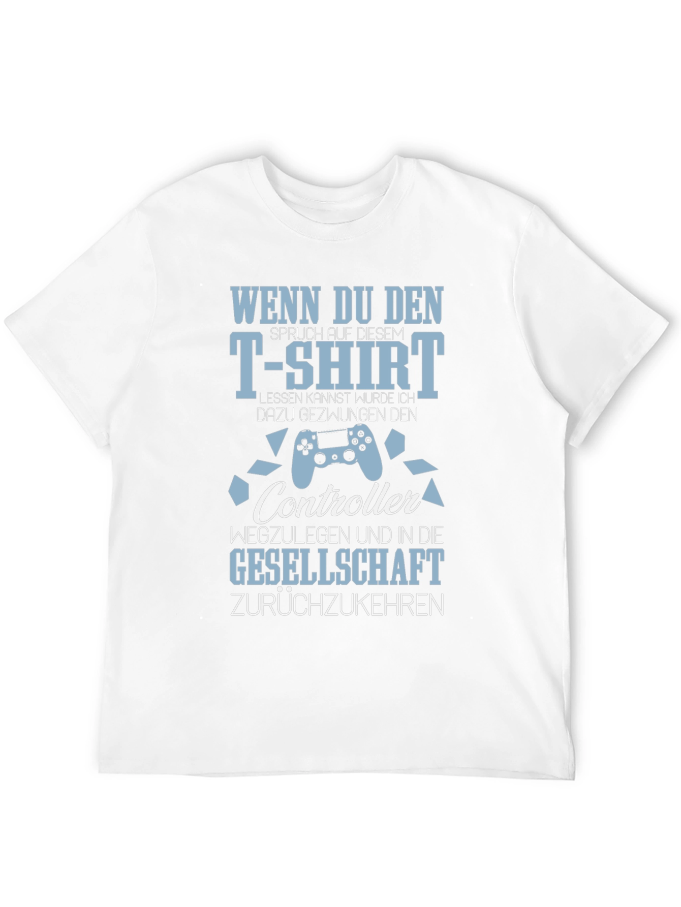 Gamer T-Shirt: Controller & Society