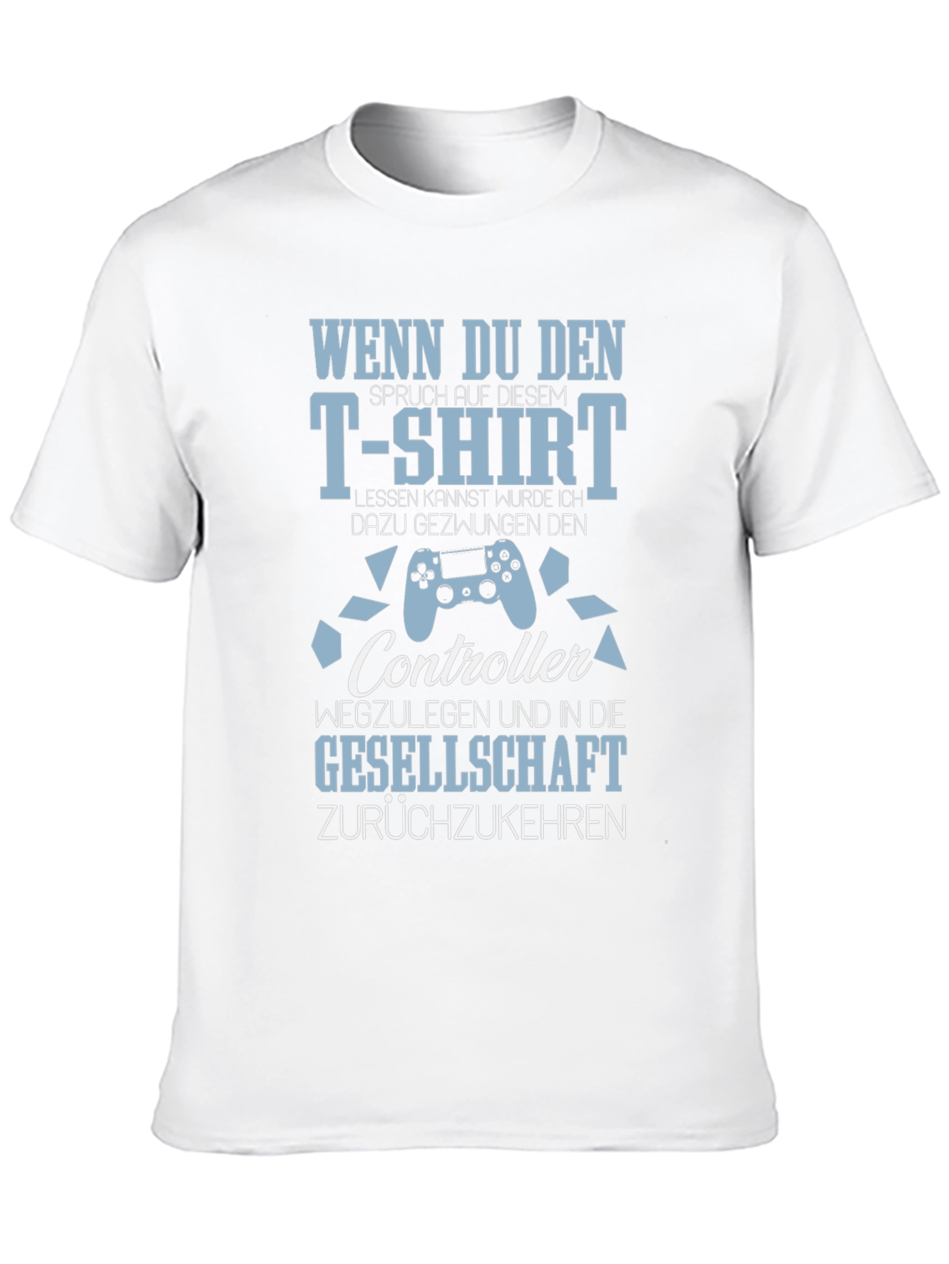 Gamer T-Shirt: Controller & Society