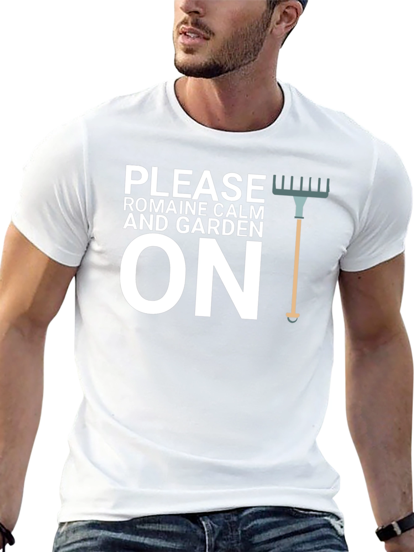 Please Romaine Calm and Garden On T-Shirt