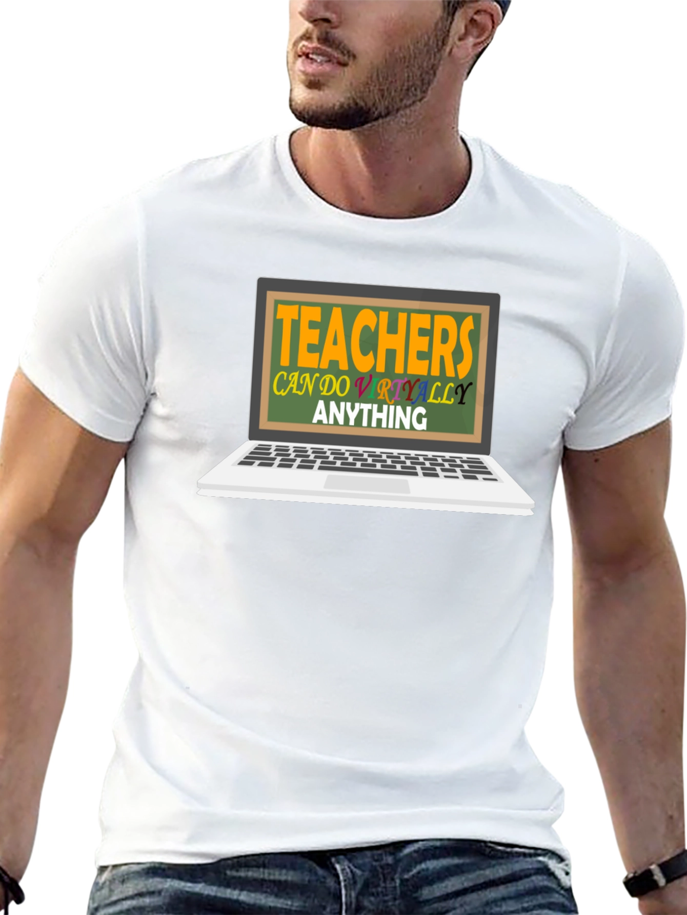 Teachers Can Do Virtually Anything T-Shirt