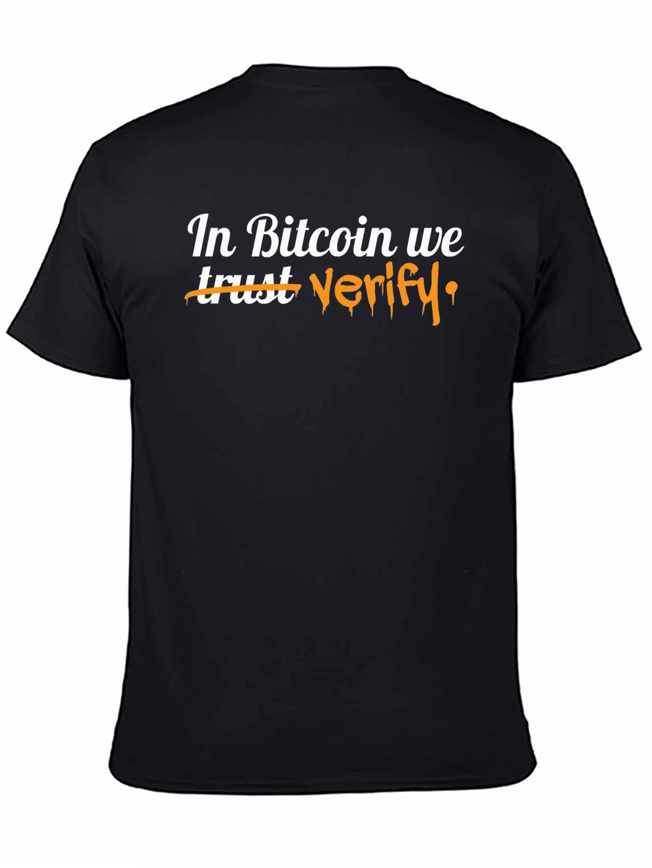 In Bitcoin We Verify Mens T-Shirt