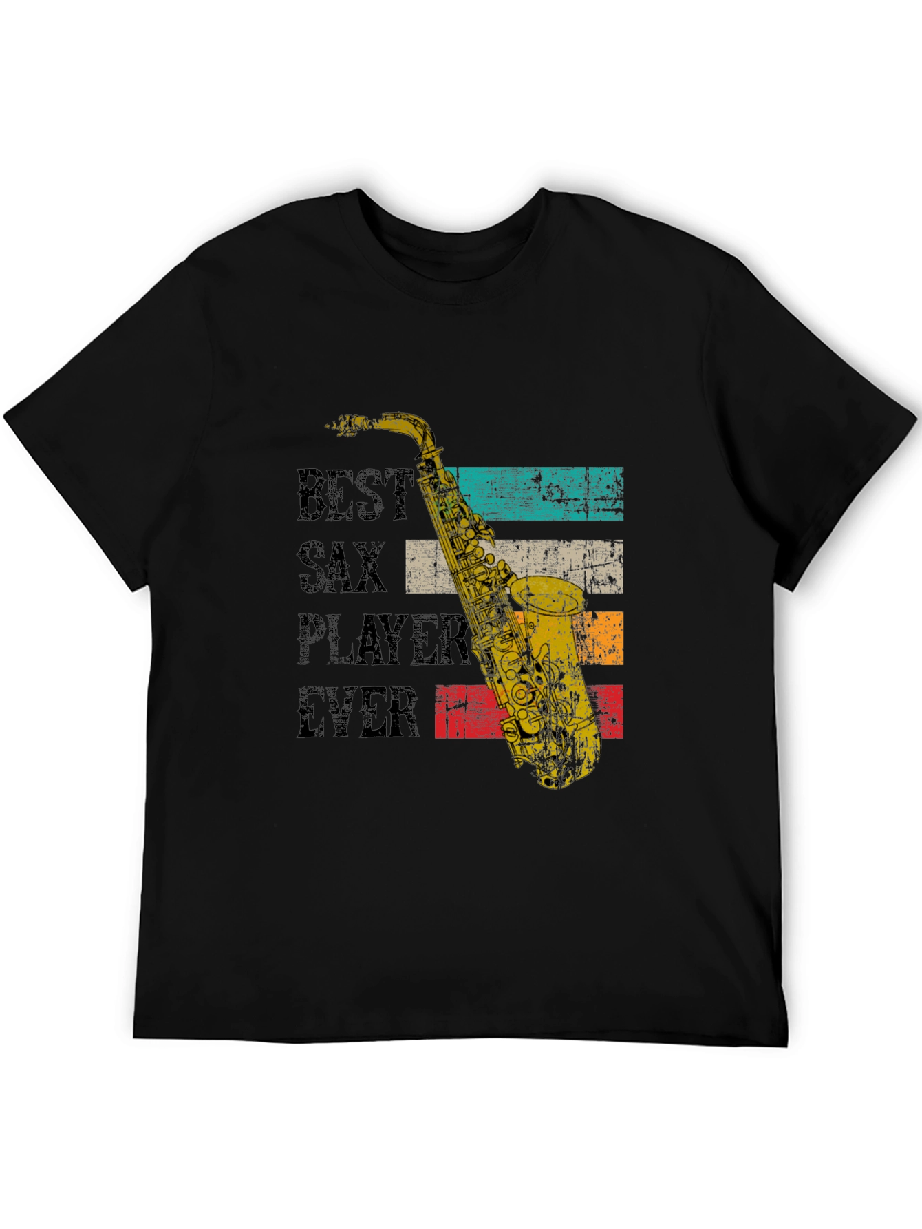 Best Sax Player Ever T-Shirt