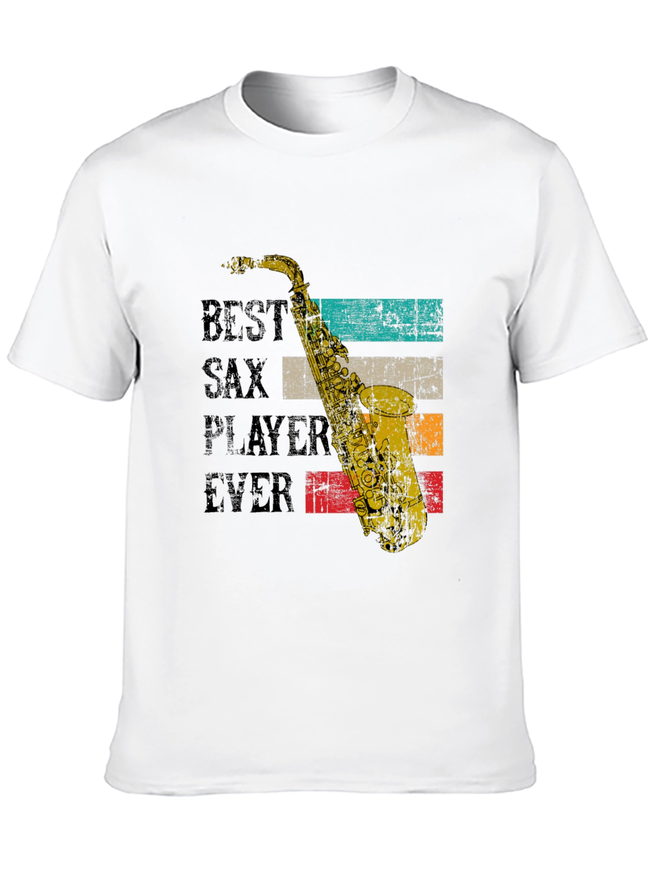 Best Sax Player Ever T-Shirt