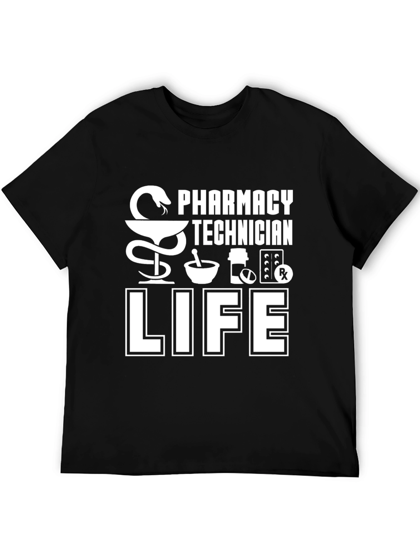 Pharmacy Technician Life T-Shirt - Medical Profession Tee