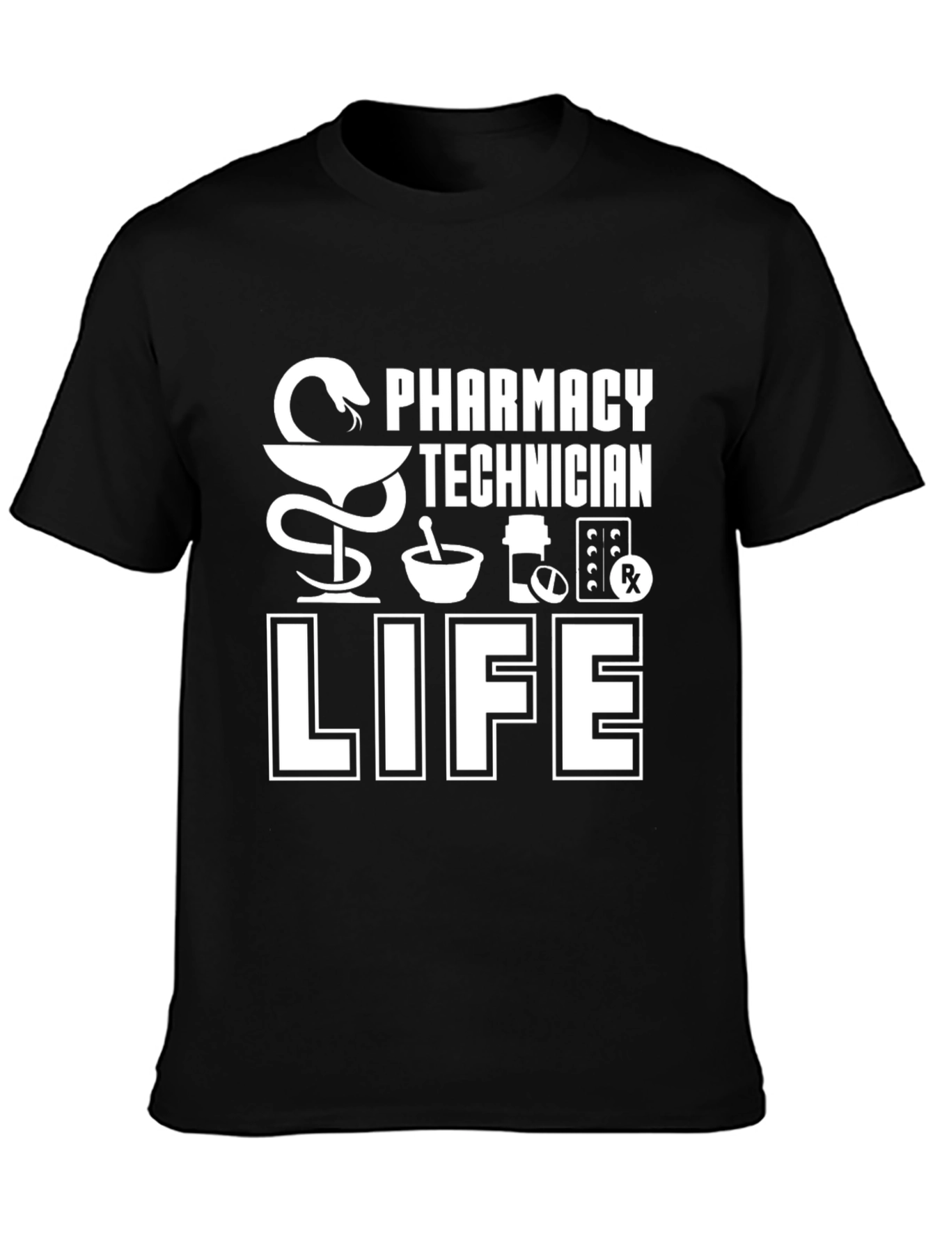 Pharmacy Technician Life T-Shirt - Medical Profession Tee