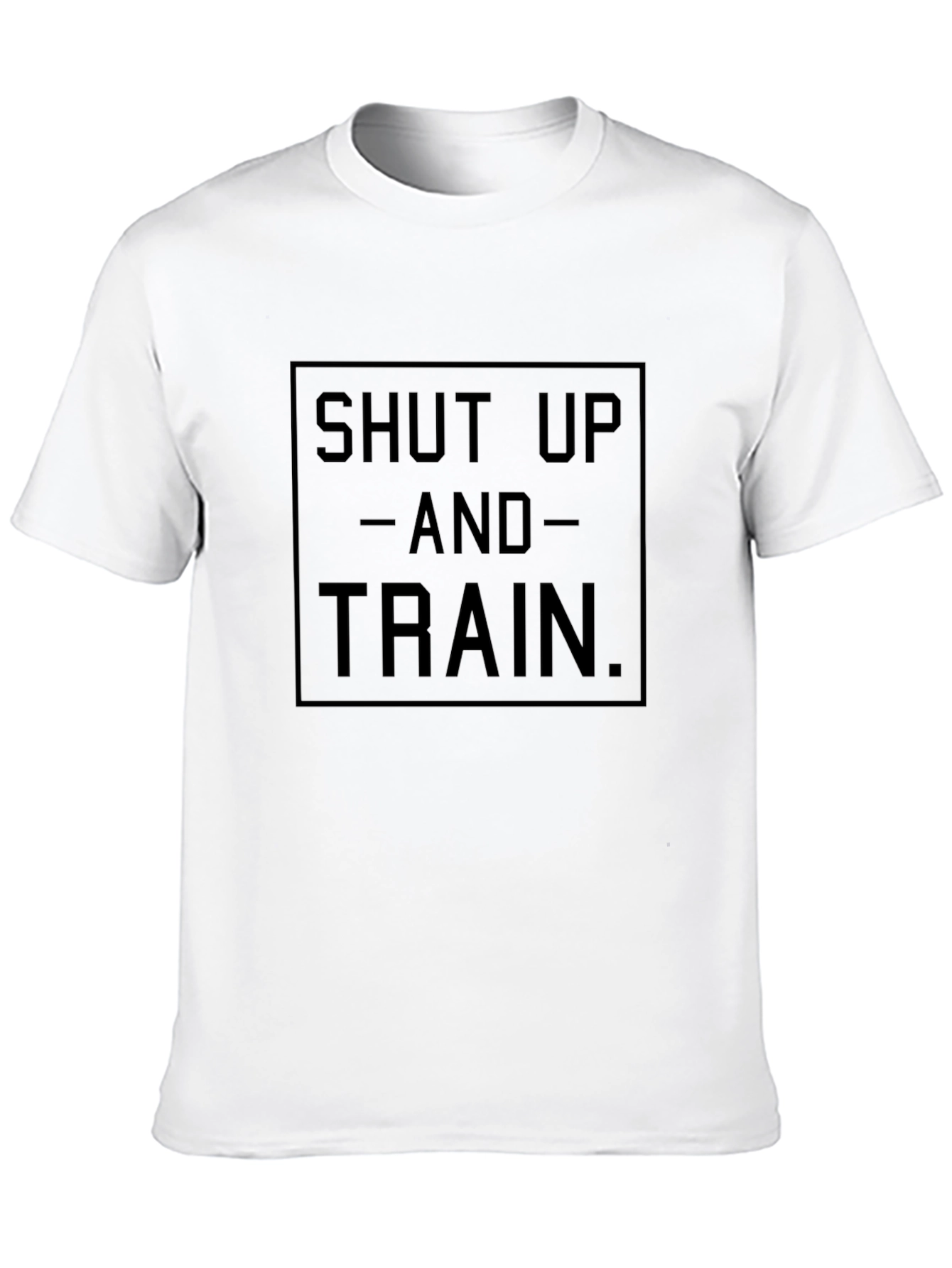 Shut Up and Train Black T-Shirt Motivational Gym