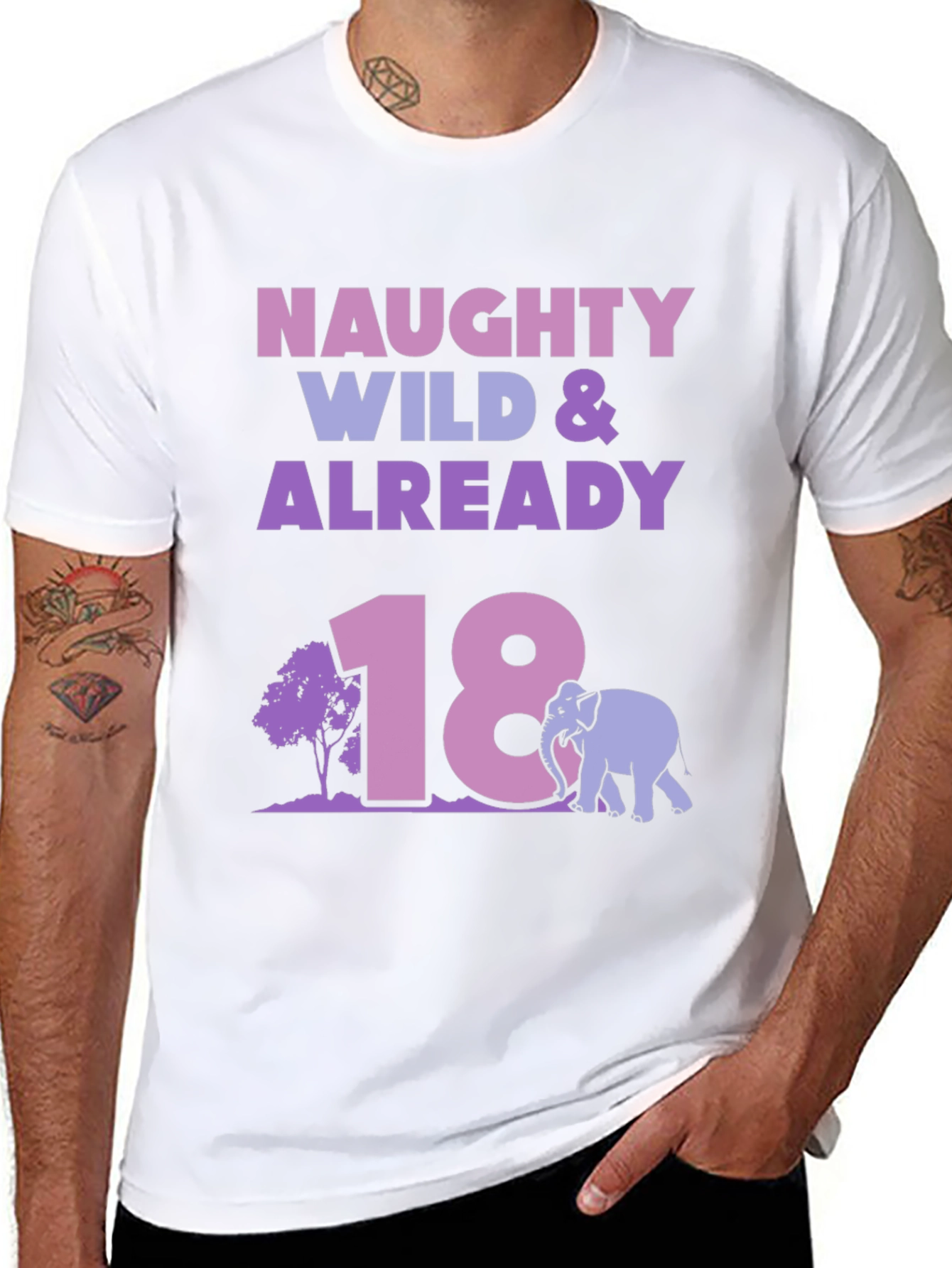 Naughty Wild & Already 18 Birthday T-Shirt