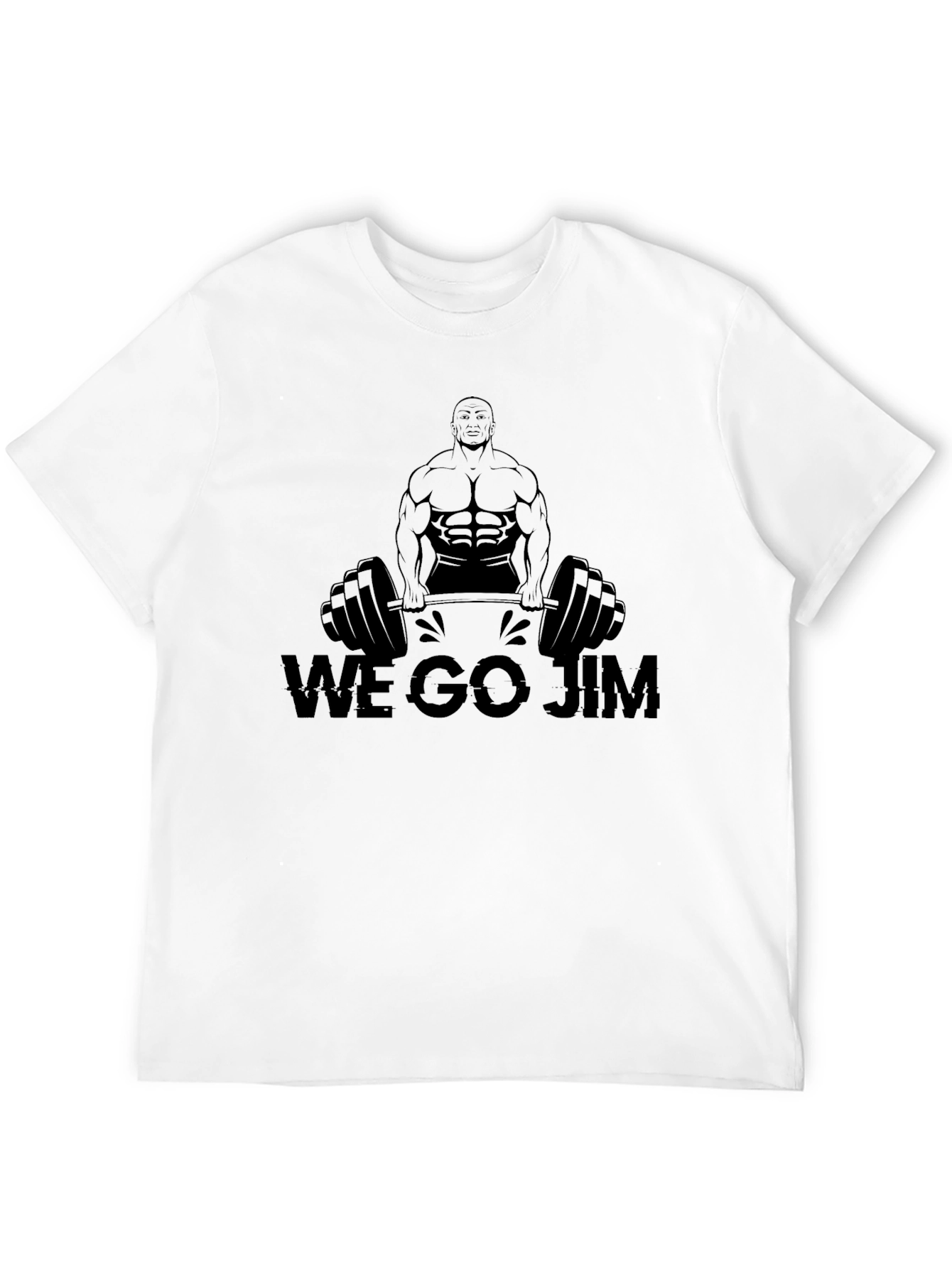 We Go Jim Weightlifting Graphic Tee
