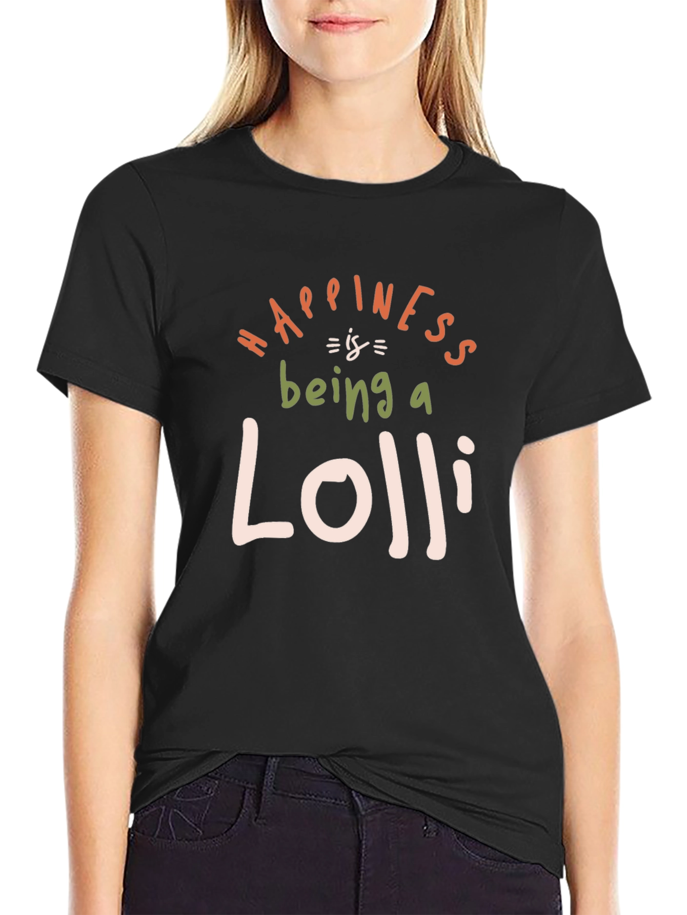 Happiness is Being a Lolli T-Shirt