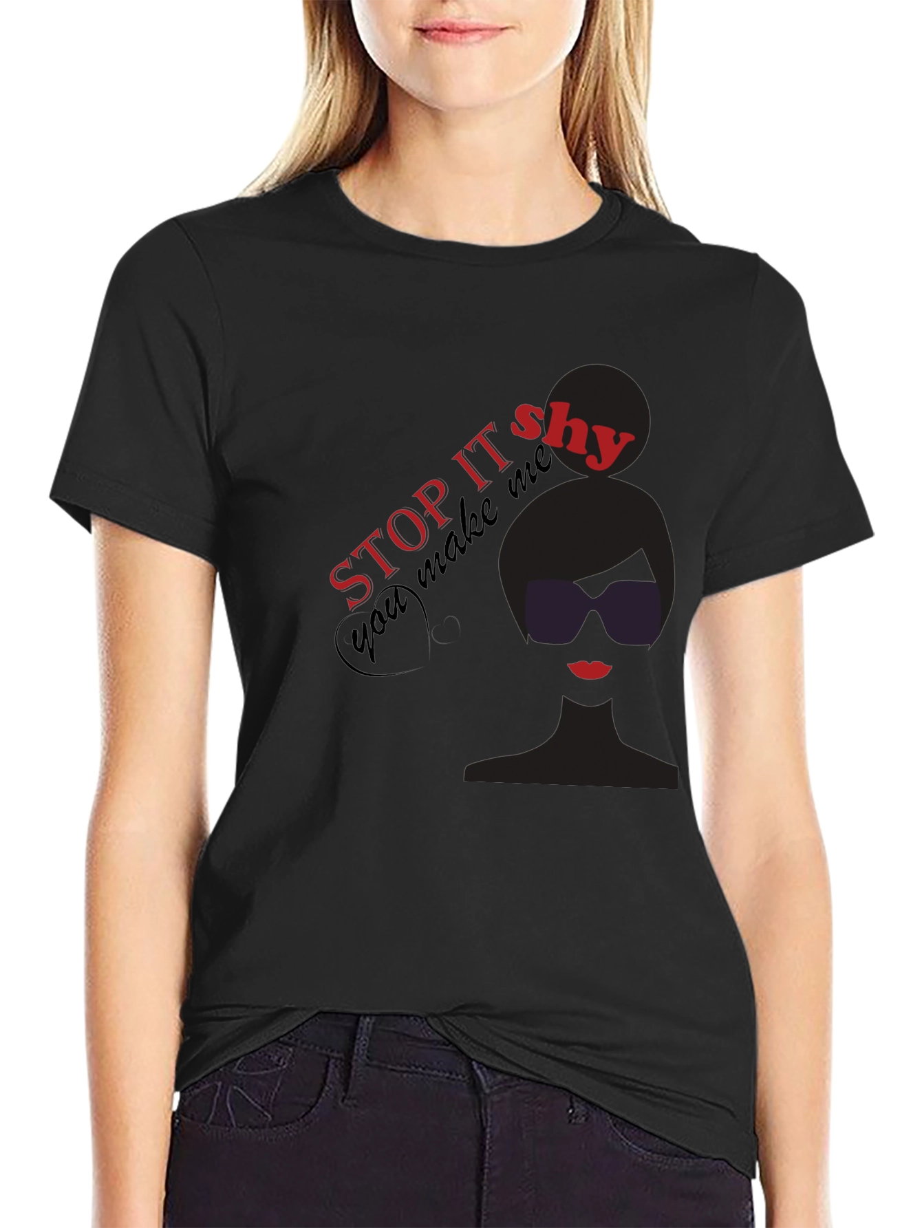 Stop It Shy Graphic Print T-Shirt