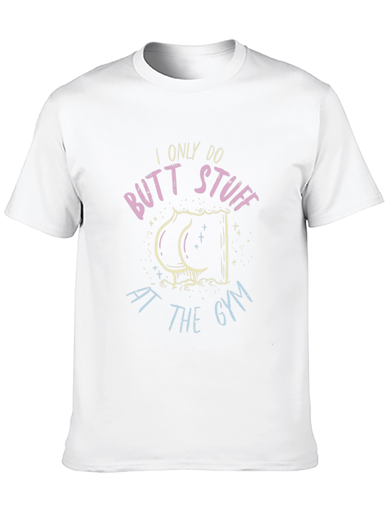 Butt Stuff Gym Humor T-Shirt - Black