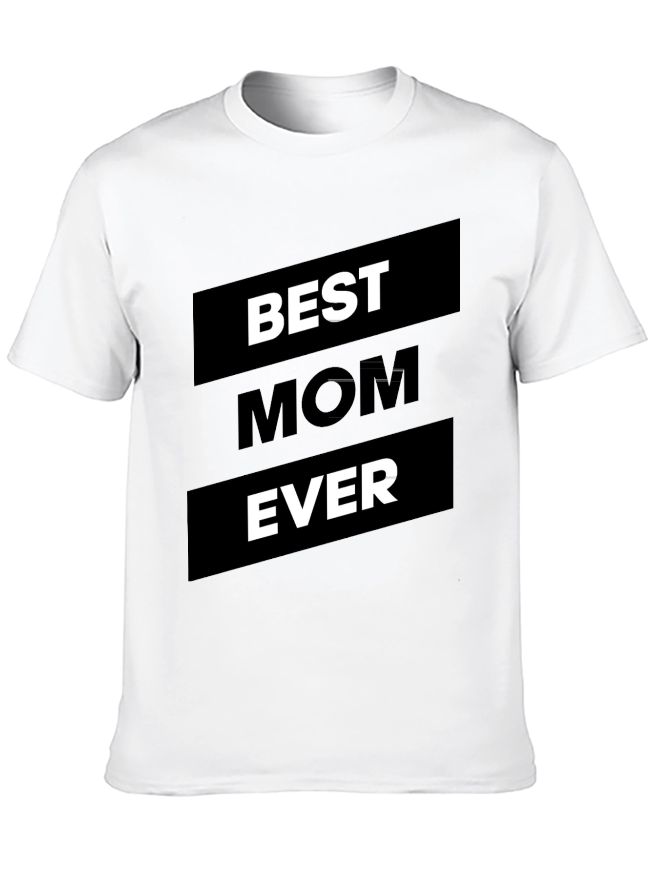 Best Mom Ever T-Shirt - Black Graphic Tee