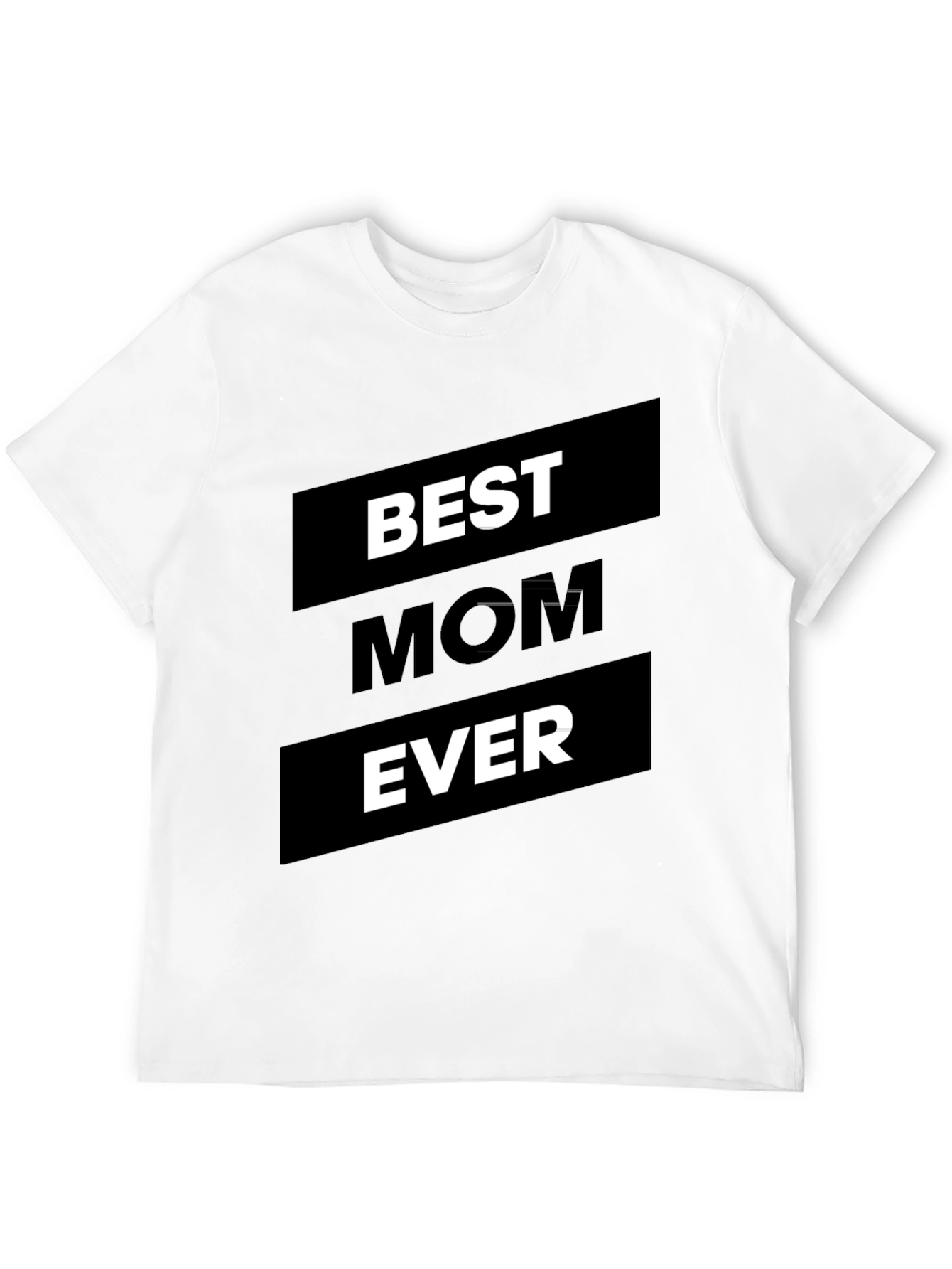 Best Mom Ever T-Shirt - Black Graphic Tee