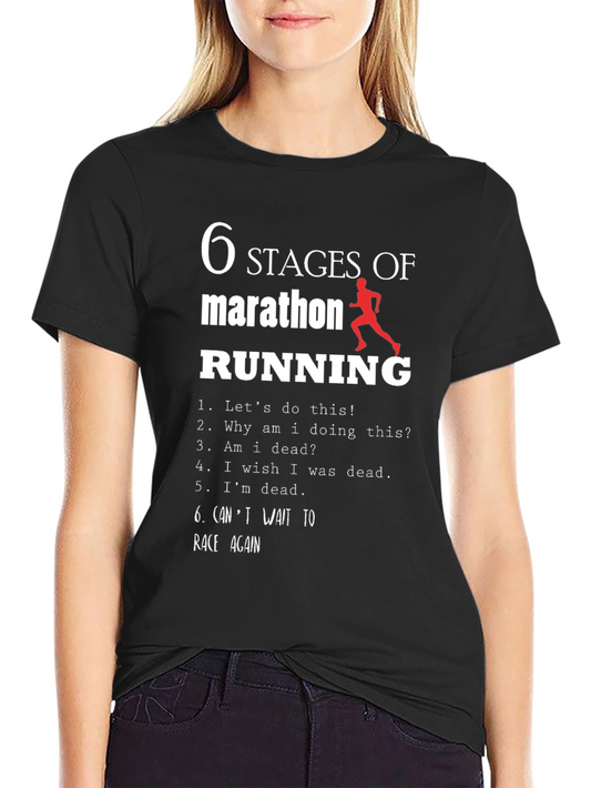 Marathon Running T-Shirt - 6 Stages Funny Runner Tee