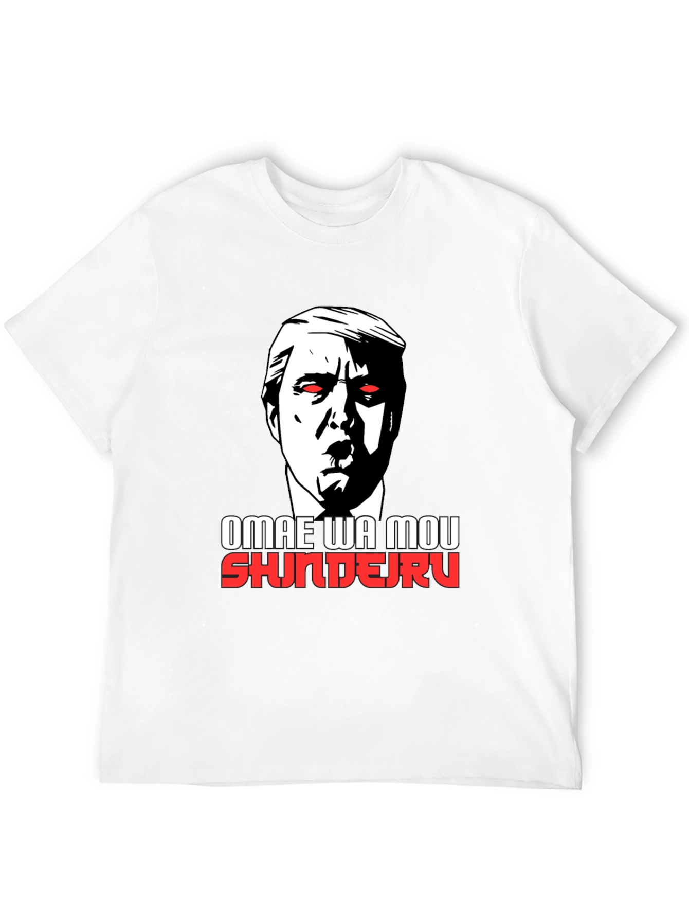 Omae Wa Mou Shindeiru Trump Graphic T-Shirt