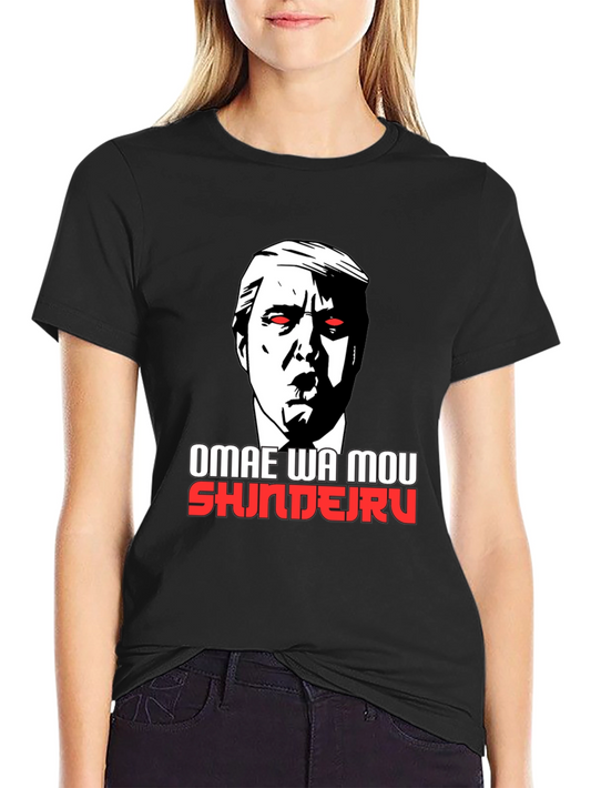 Omae Wa Mou Shindeiru Trump Graphic T-Shirt