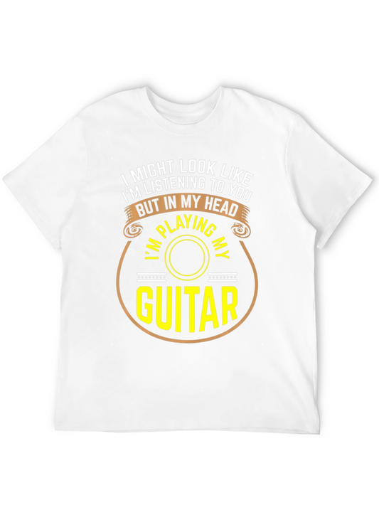 Funny Guitarist T-Shirt - Im Playing My Guitar In My Head