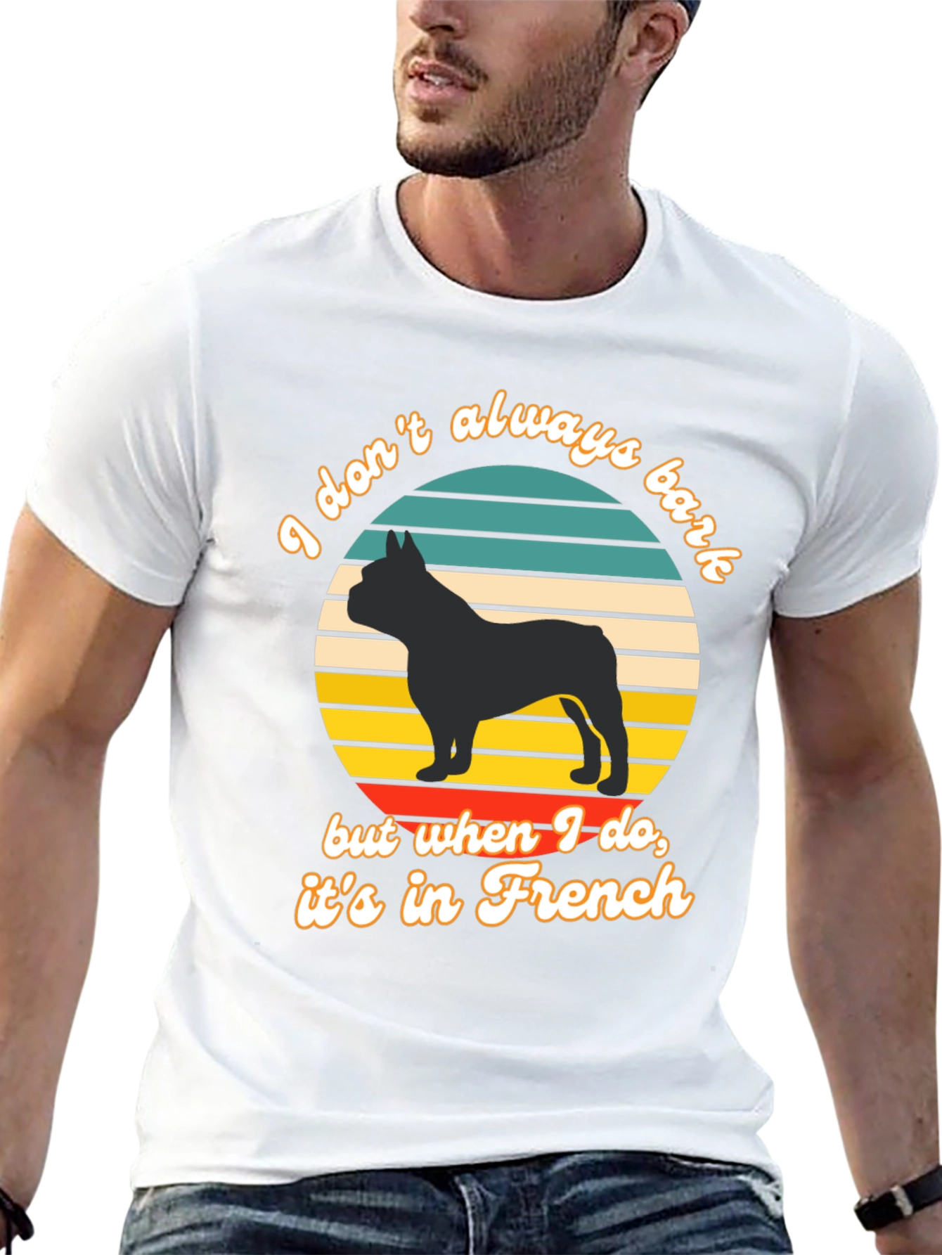 French Bulldog T-Shirt: I Dont Always Bark...