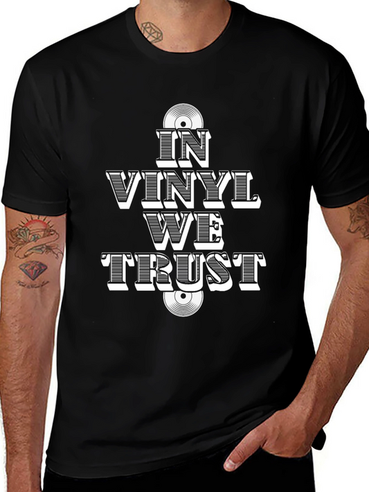 In Vinyl We Trust T-Shirt