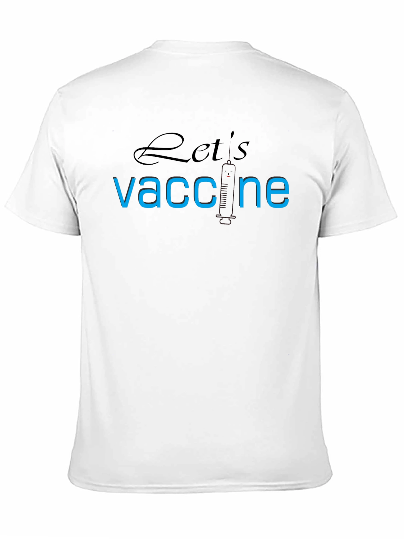 Lets Vaccine T-Shirt - Black Pro-Vaccination
