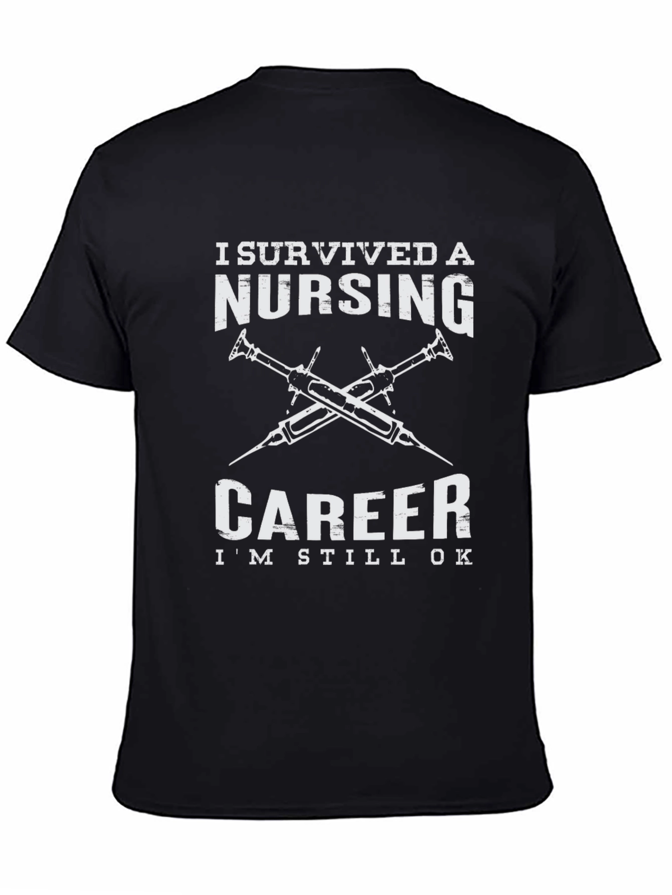Nursing Career Survivor Graphic T-Shirt