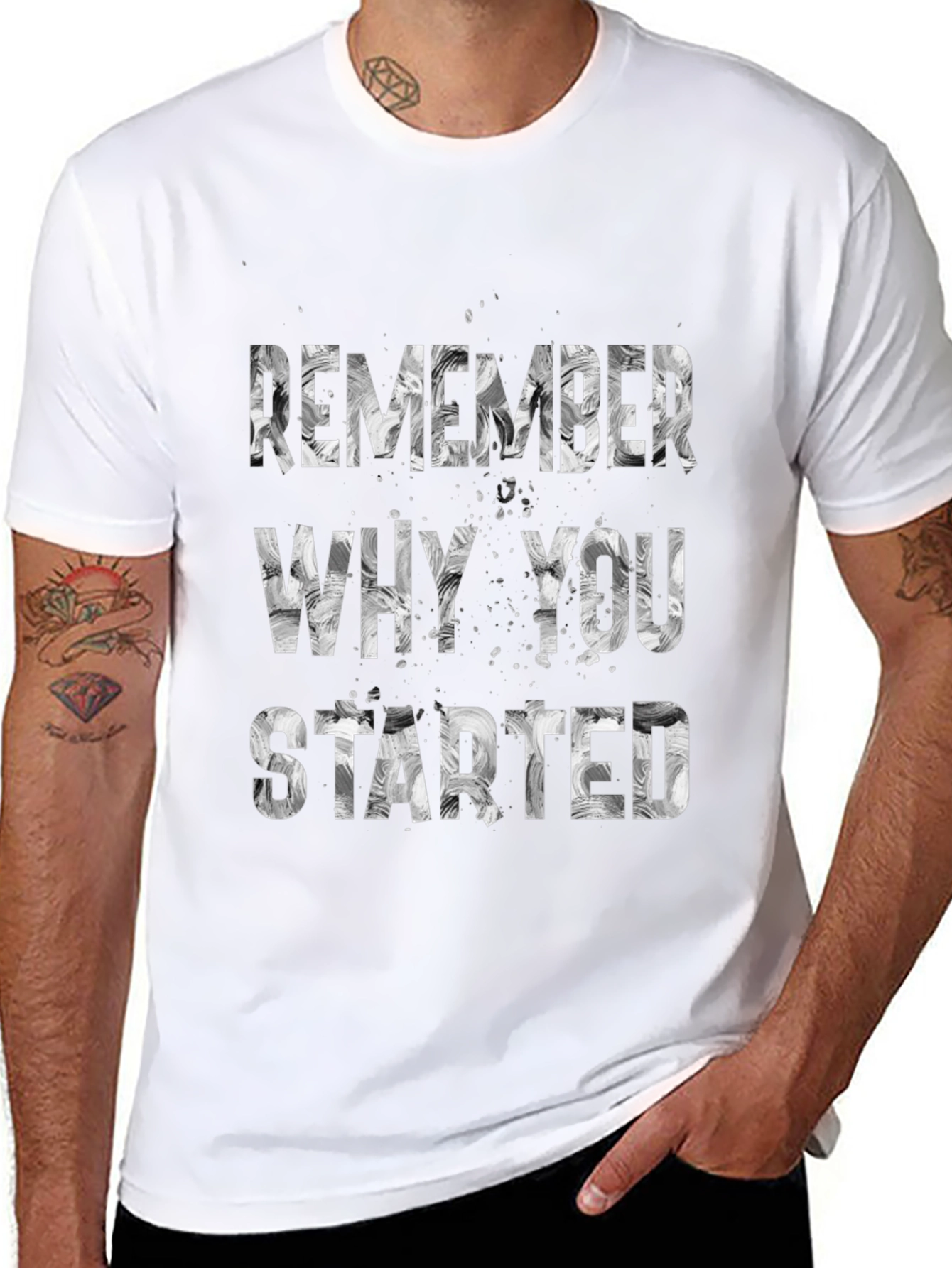 Motivational Remember Why You Started T-Shirt