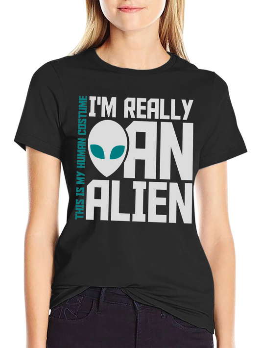 Im Really an Alien Costume T-Shirt - Funny Novelty Tee