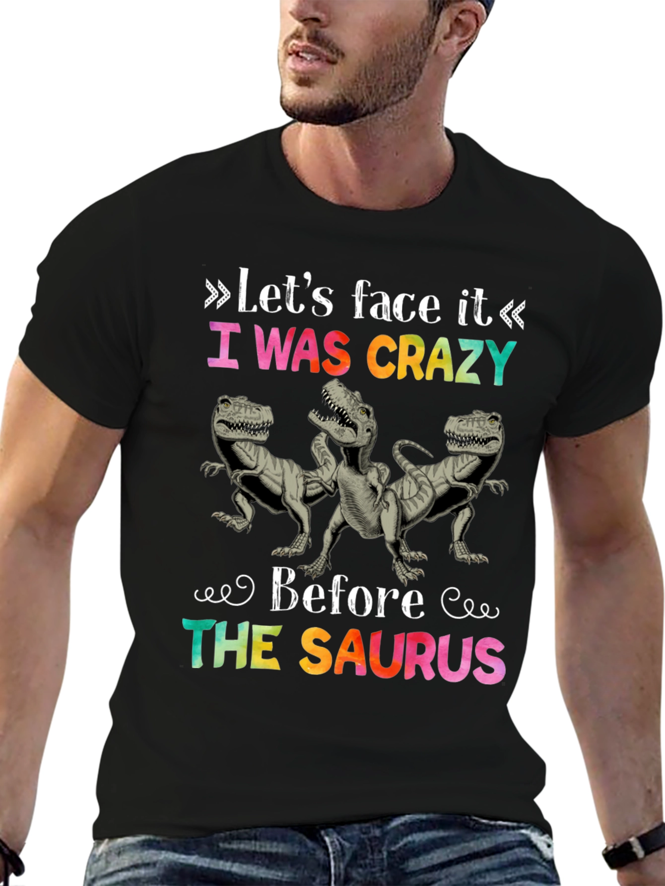 Crazy Before the Saurus T-Shirt