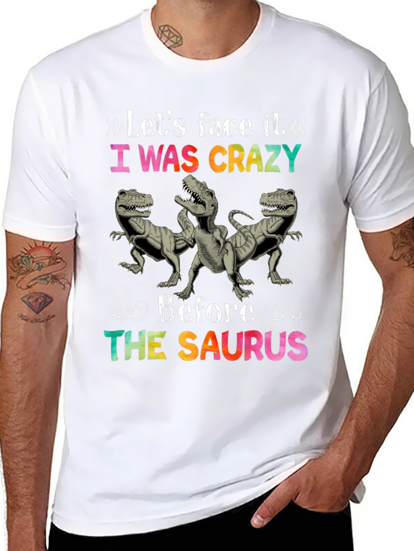 Crazy Before the Saurus T-Shirt