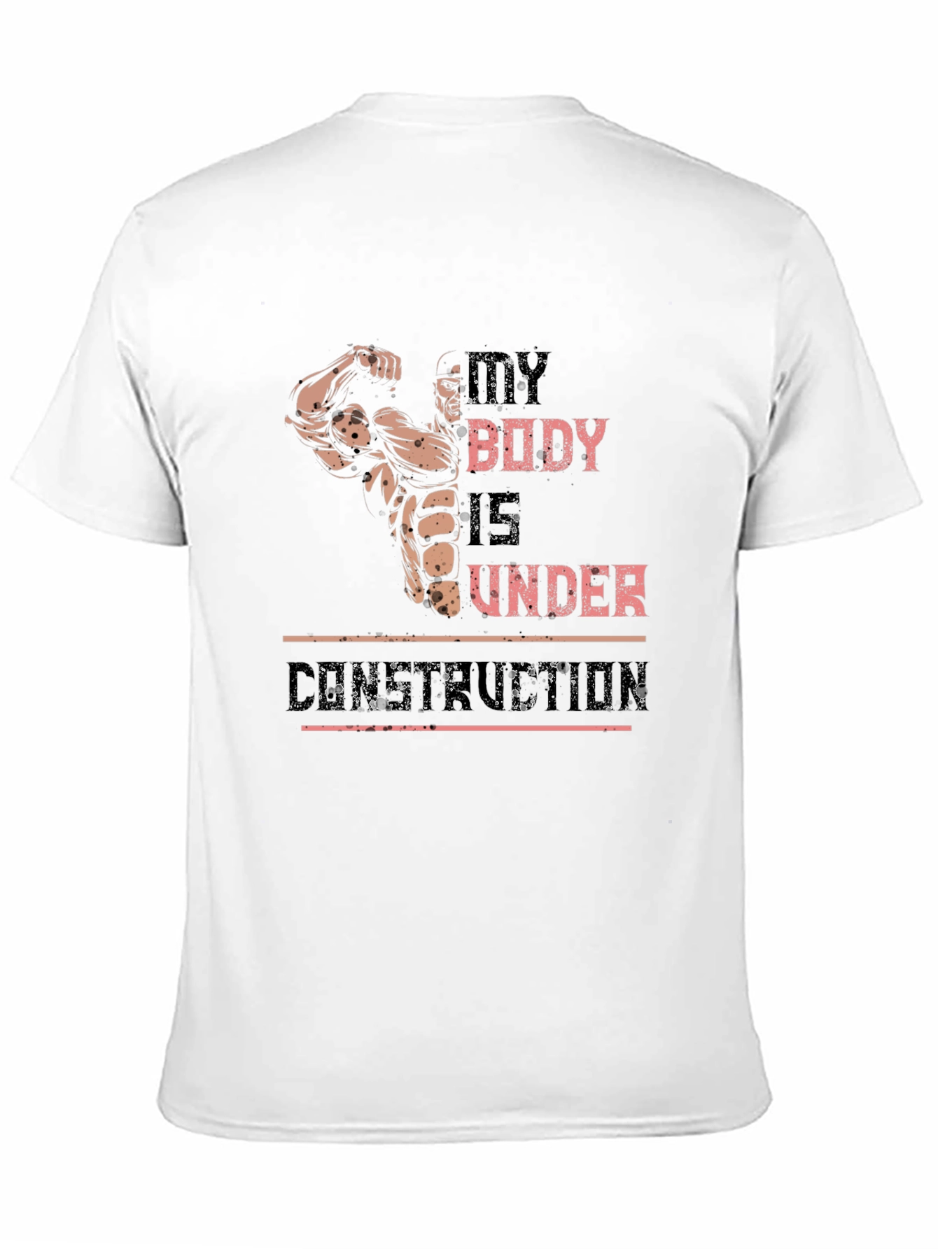 My Body Is Under Construction Graphic T-Shirt