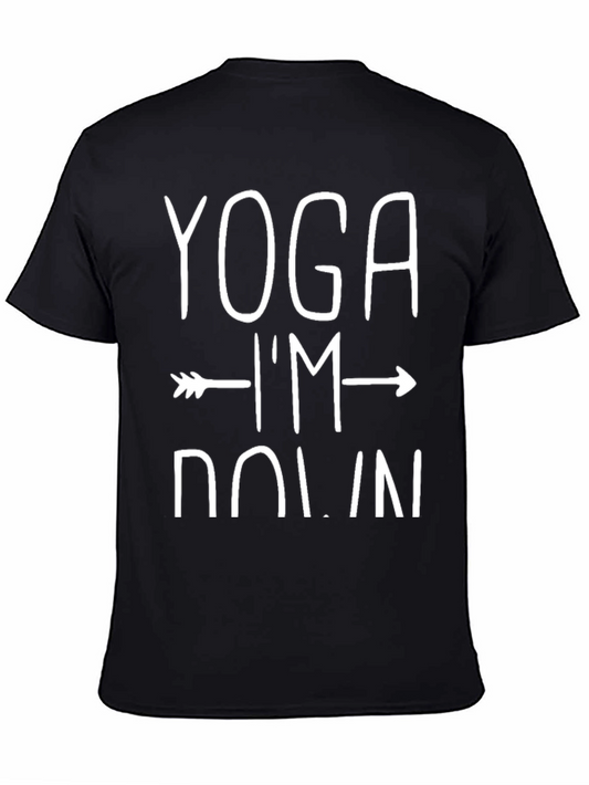 Yoga Im Down T-Shirt - Black Graphic Tee