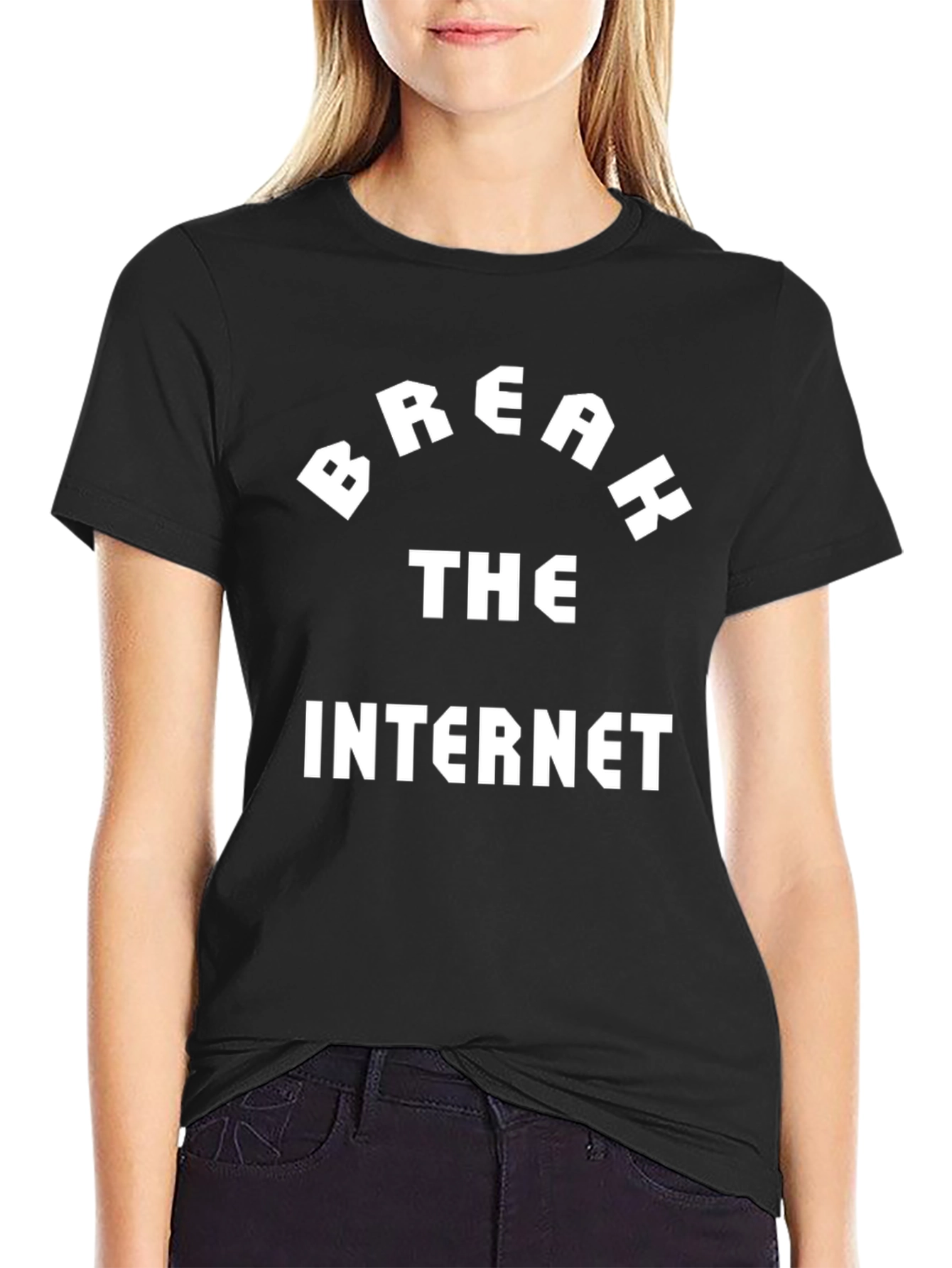 Break The Internet T-Shirt - Bold Graphic Tee