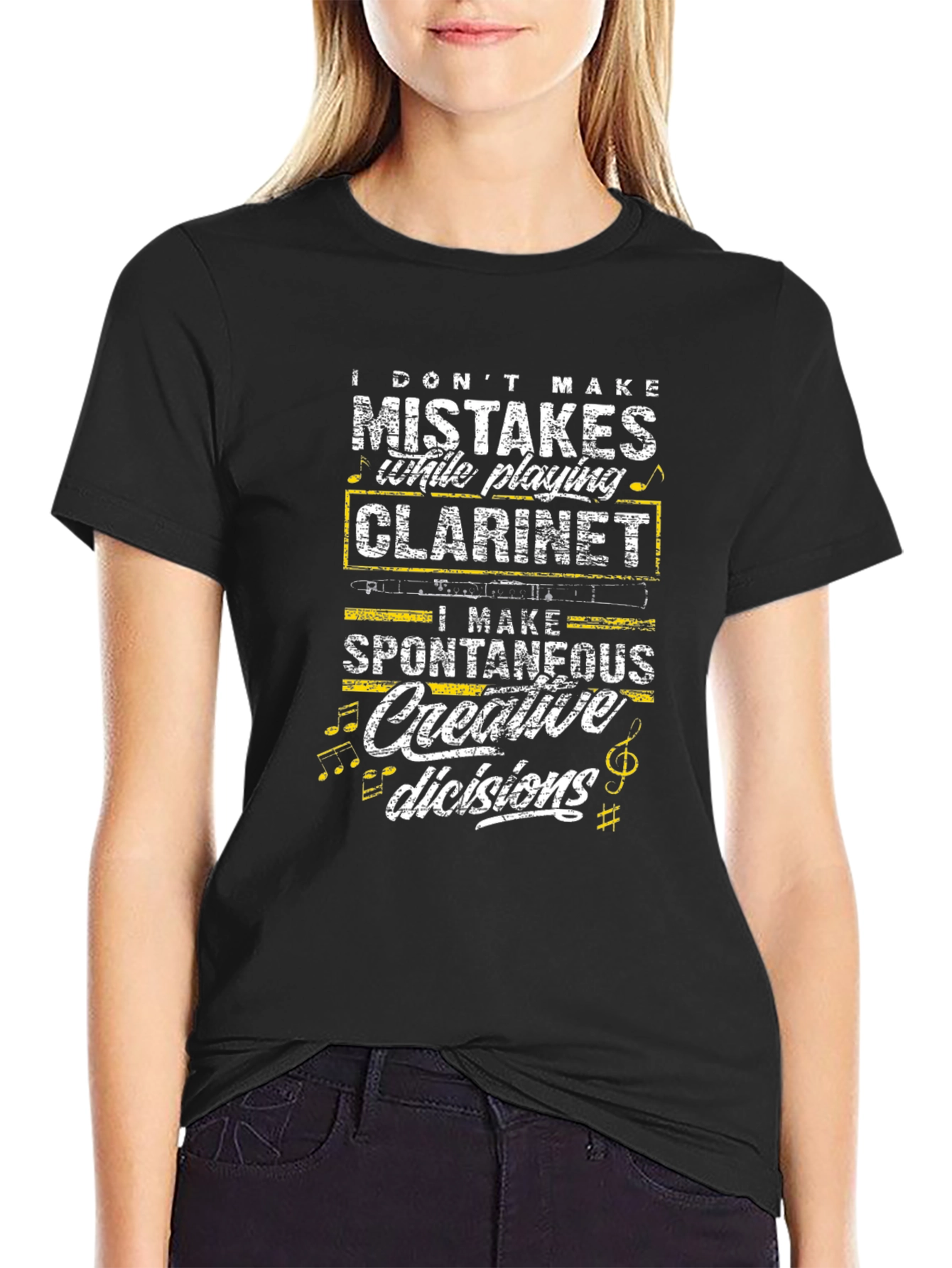 Clarinet Player T-Shirt: I Dont Make Mistakes