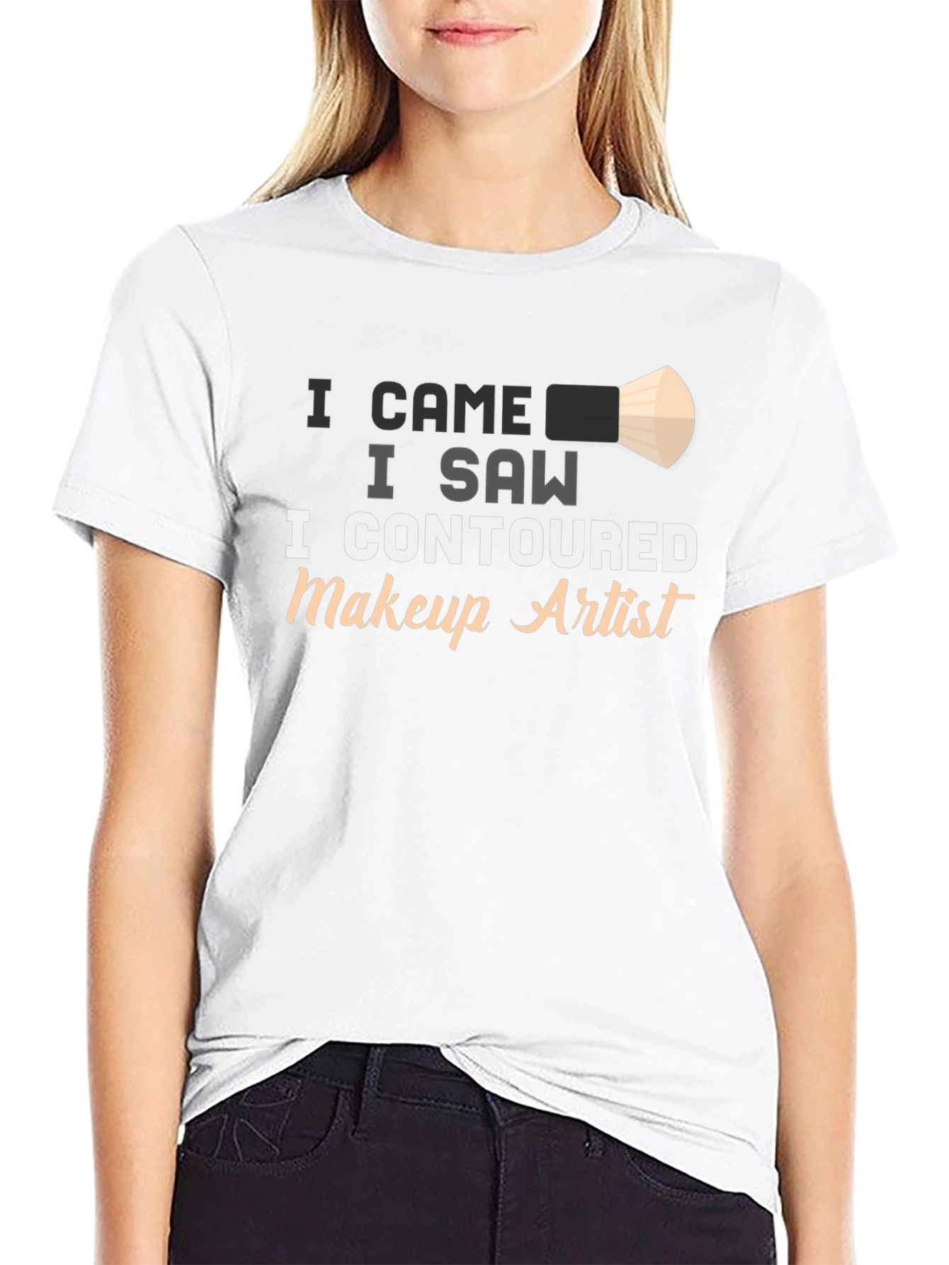 I Contoured Makeup Artist T-Shirt