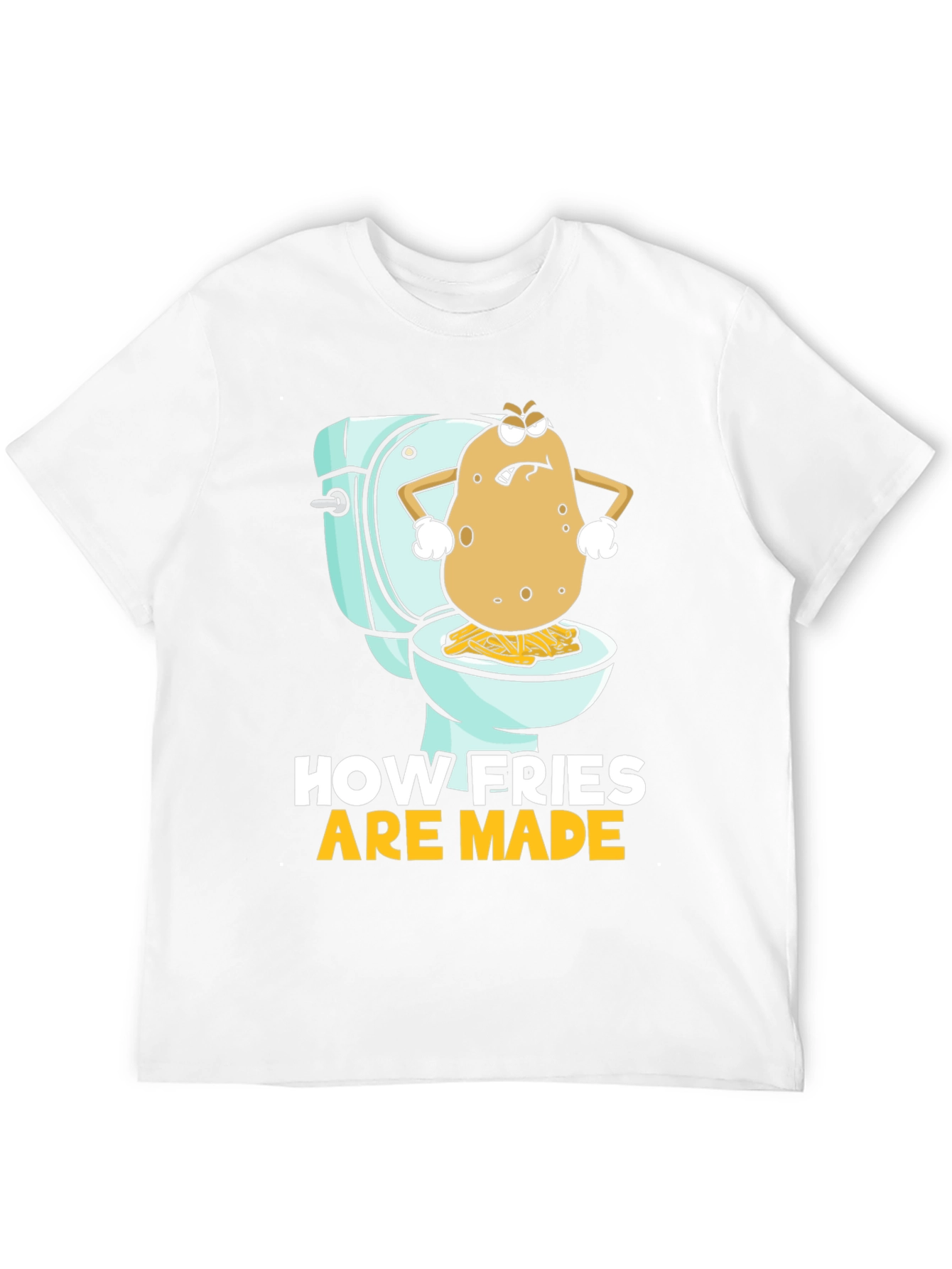 Funny How Fries Are Made Graphic Tee