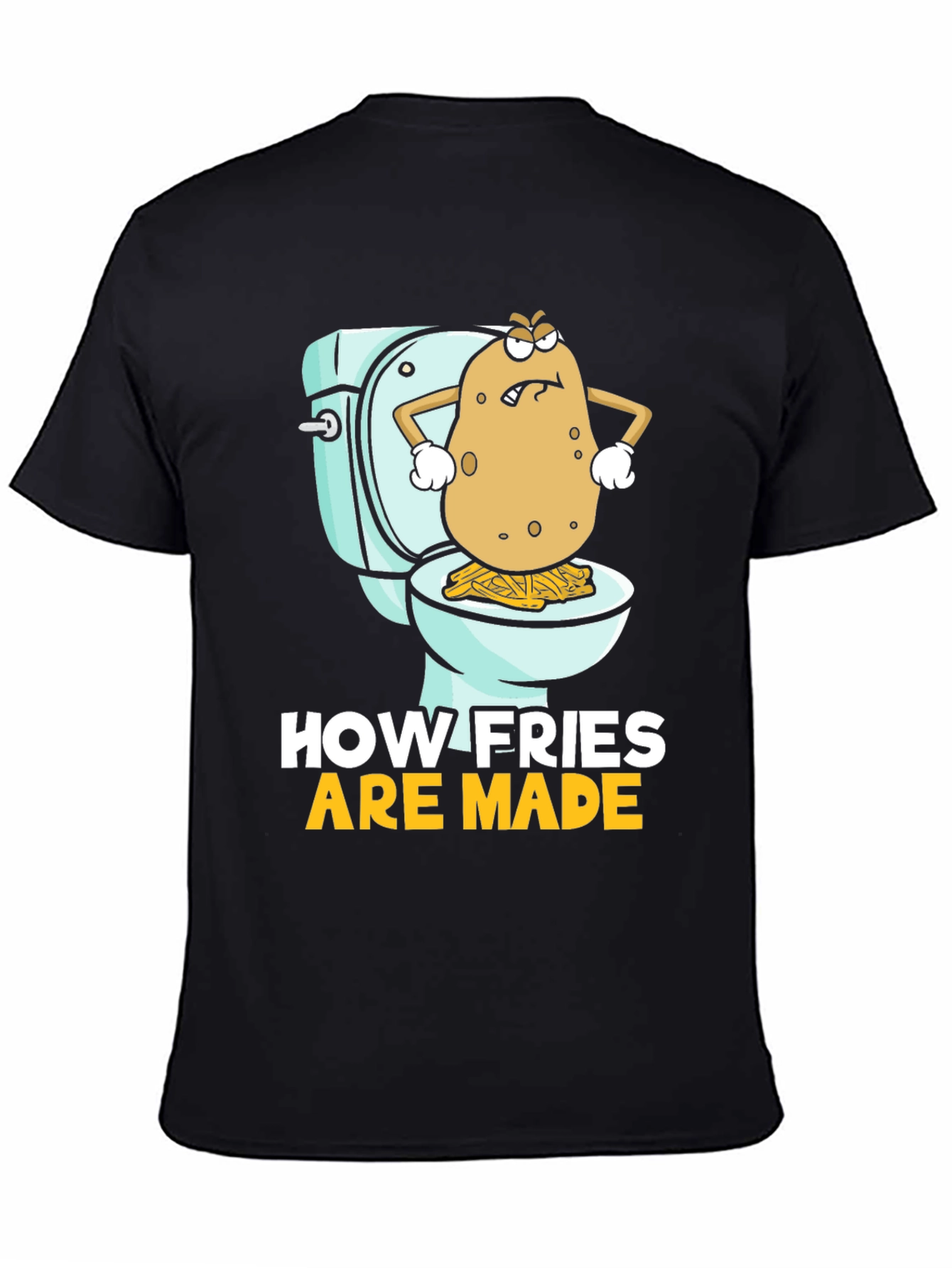 Funny How Fries Are Made Graphic Tee