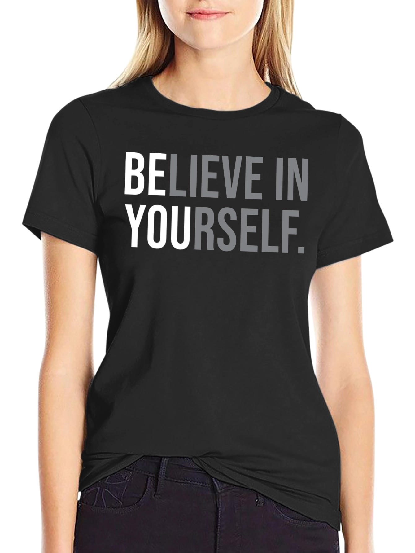 Believe in Yourself Graphic Tee - Black Cotton T-Shirt