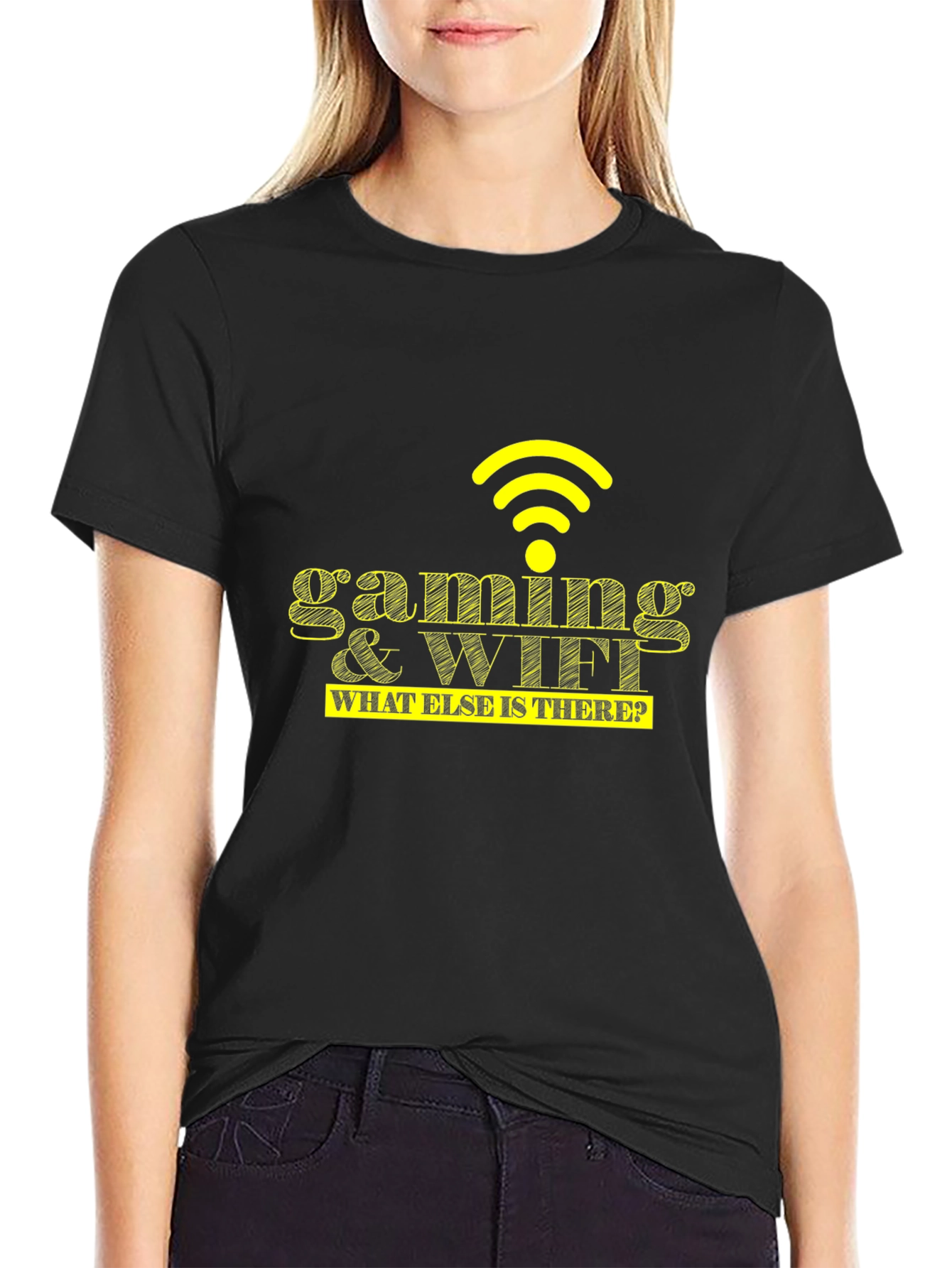 Gaming & WiFi T-Shirt - What Else Is There?